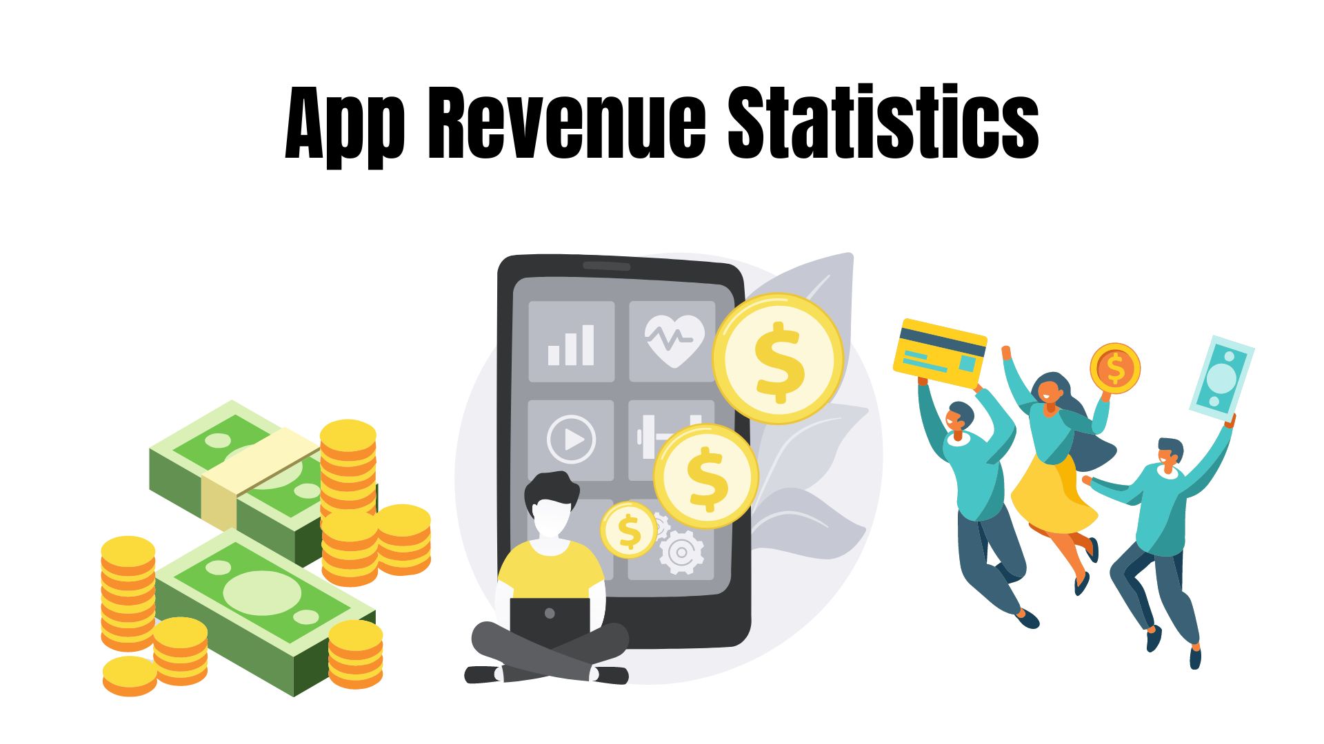 App Revenue Statistics 2022: Mobile Games, iOS App, Android, Google Play
