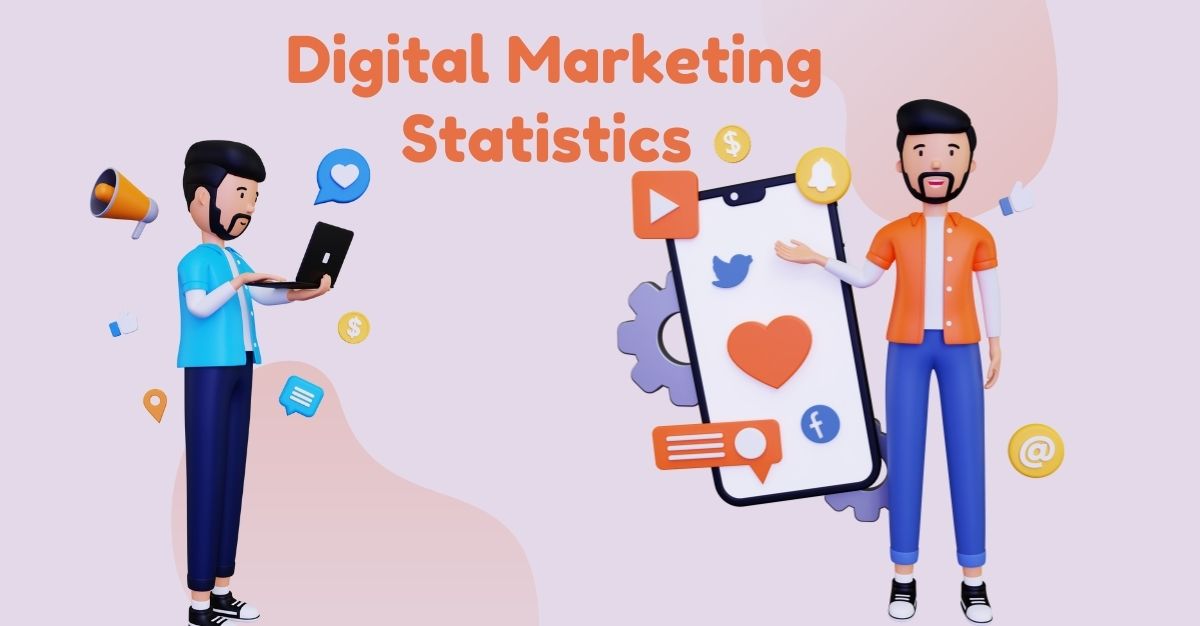 Digital Marketing Statistics – By SEO Marketing, E-commerce Marketing, Email Marketing, Lead Generation, Social Media Marketing, Website Statistics, PPC Marketing