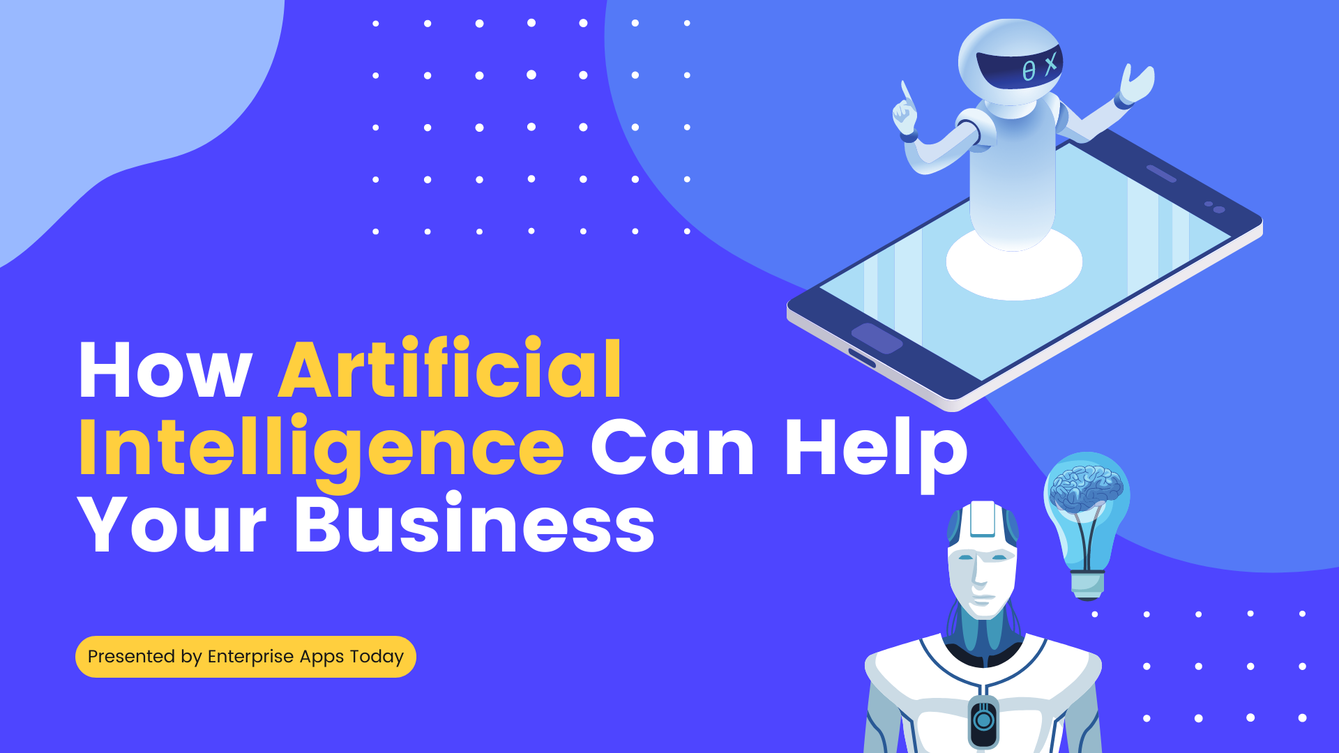 How Artificial Intelligence Can Help Your Business in 2022