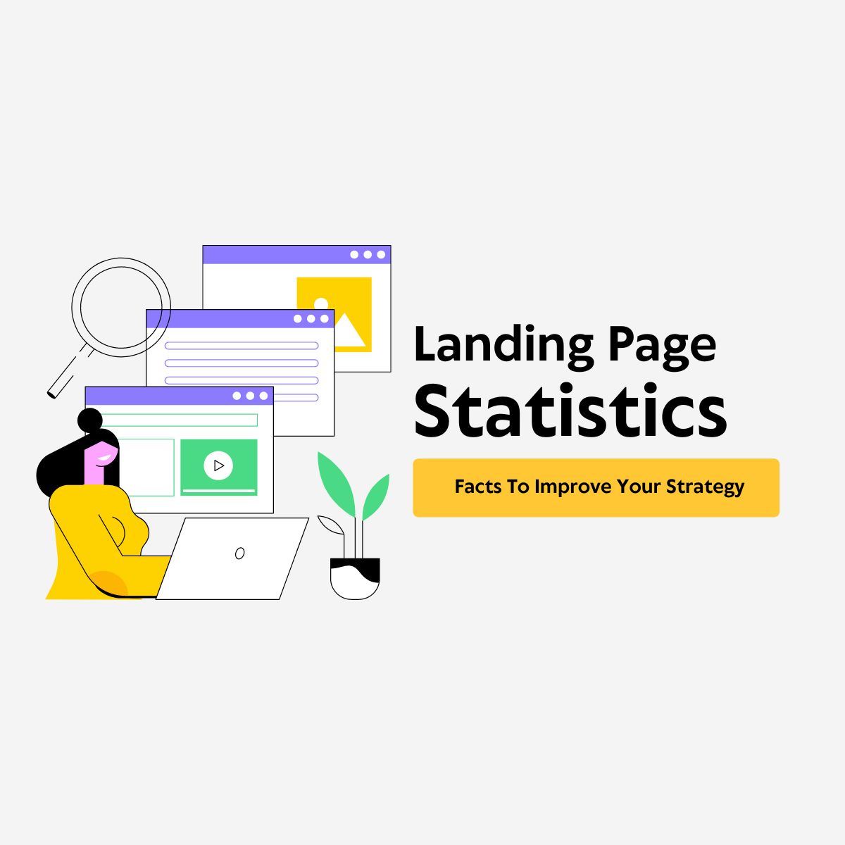 Landing Page Statistics 2022 – Facts To Improve Your Strategy