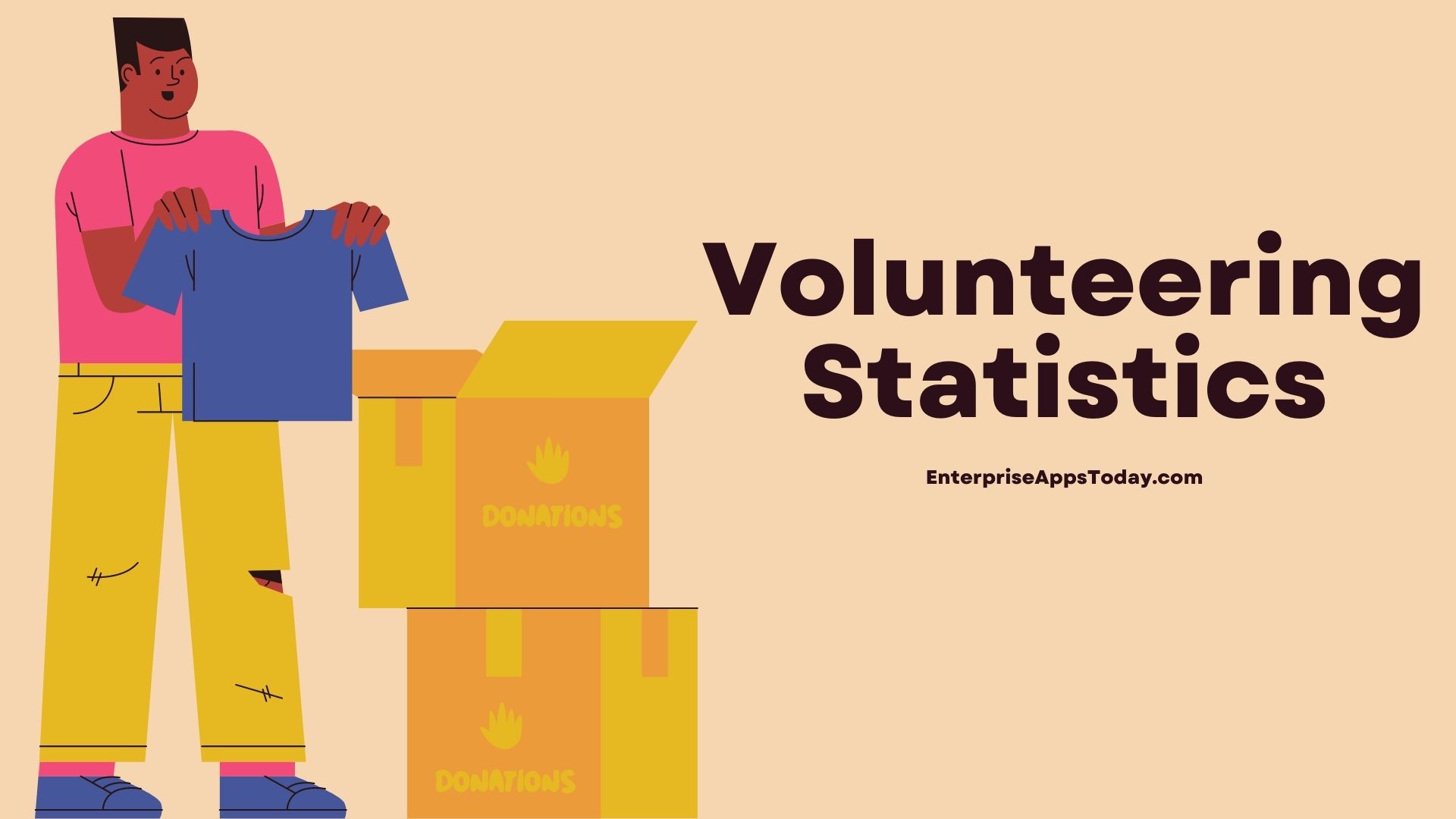 Volunteering Statistics – By Demographics, Country, Region, State, Top Companies, Nonprofit, Causes, Satisfaction, Volunteer’s Leaders