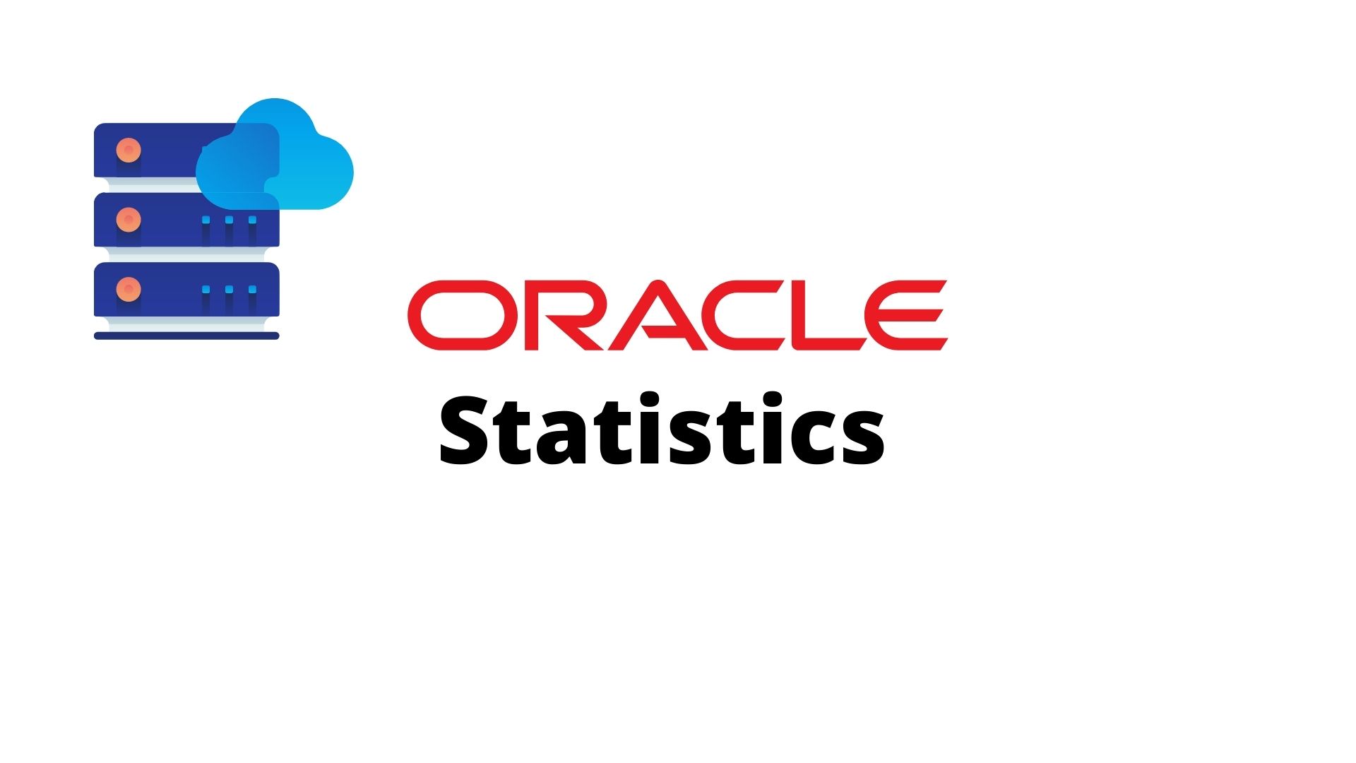 15+ Oracle Statistics That You Need To Know In 2023