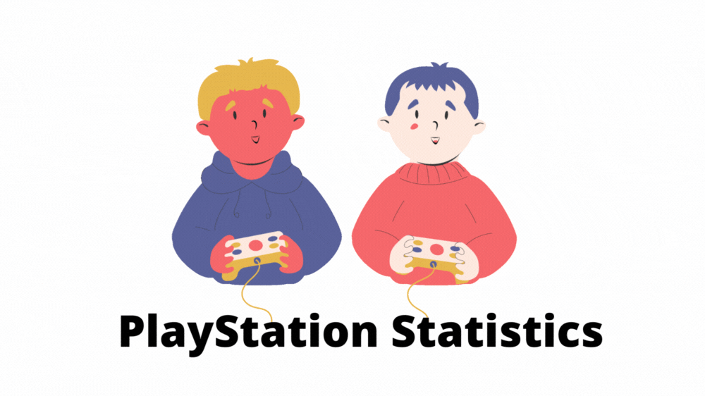 15+ PlayStation Statistics: Find Out What the Future of PlayStation Holds in 2022
