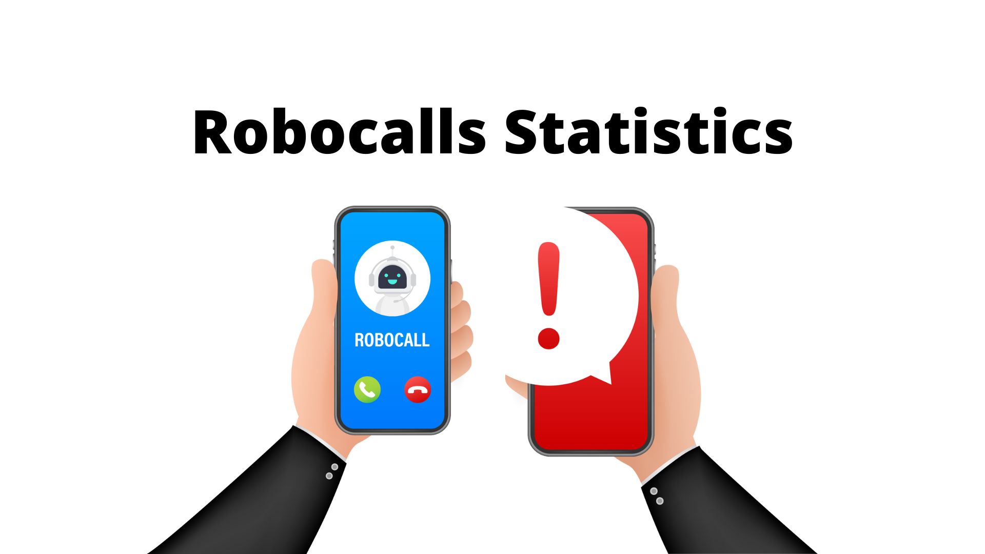 20+ Surprising Robocalls Statistics That You Need To Know For 2023