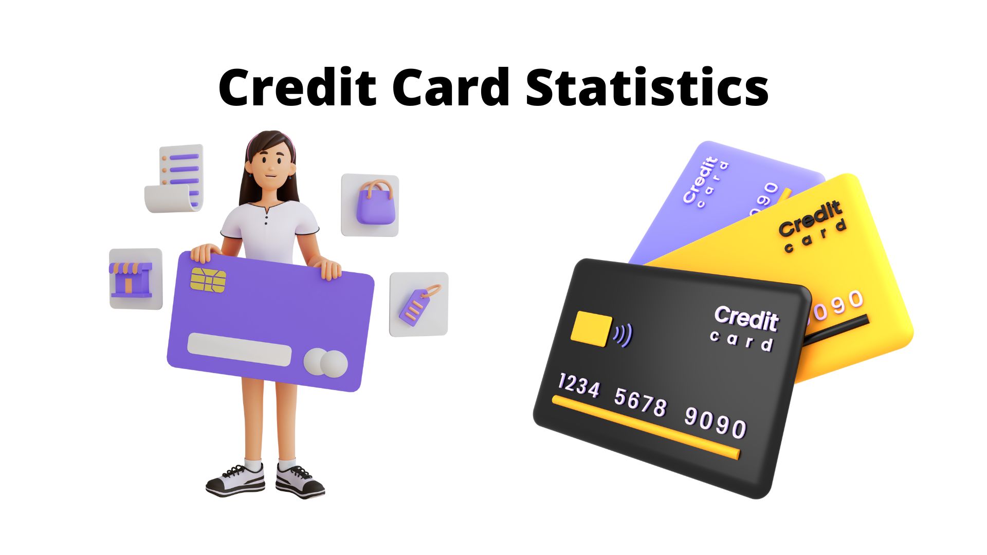 Most Crucial Credit Card Statistics And Trends For 2023 To Show The Growth