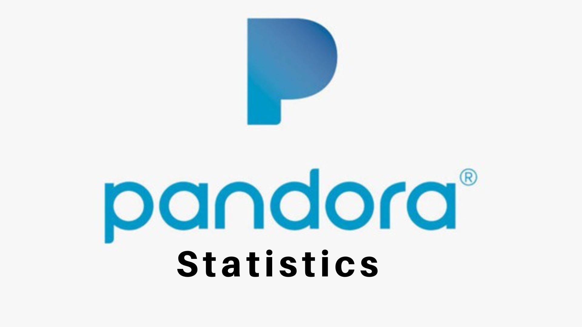 Æble hjul Rengør soveværelset Pandora Radio Statistics - Users, Growth and Revenue