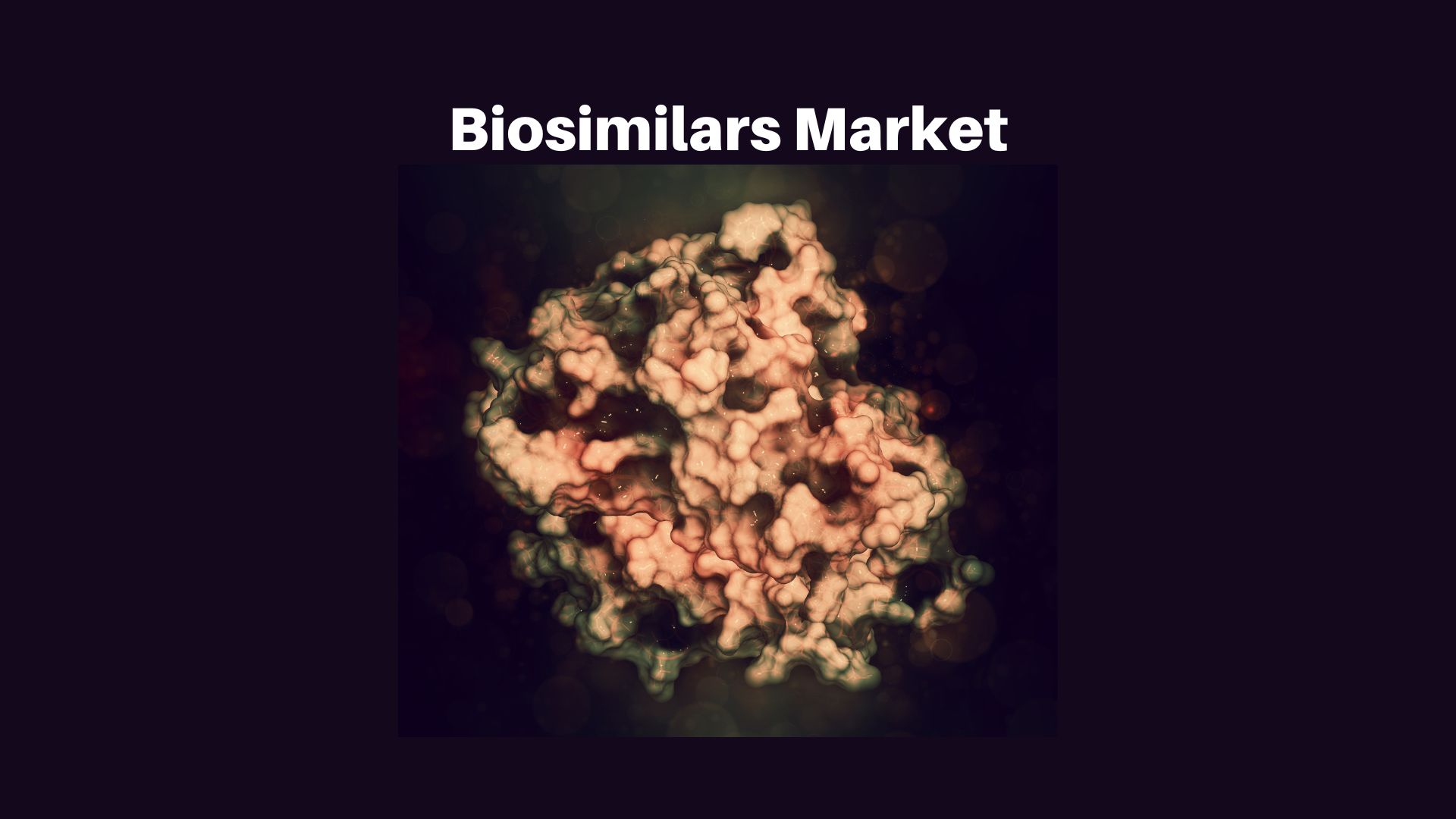 Biosimilars Market to Cross USD 34.4 Bn in 2032 | 14.1% CAGR