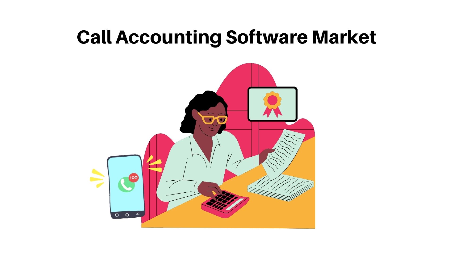 Call Accounting Software Market | Size Worth USD 2.82 Billion, [2022-2032]
