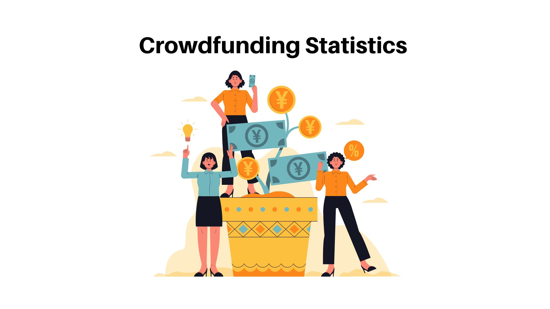 Crowdfunding Statistics – By Country, Success Rate, Region, Funding Amount, Industry