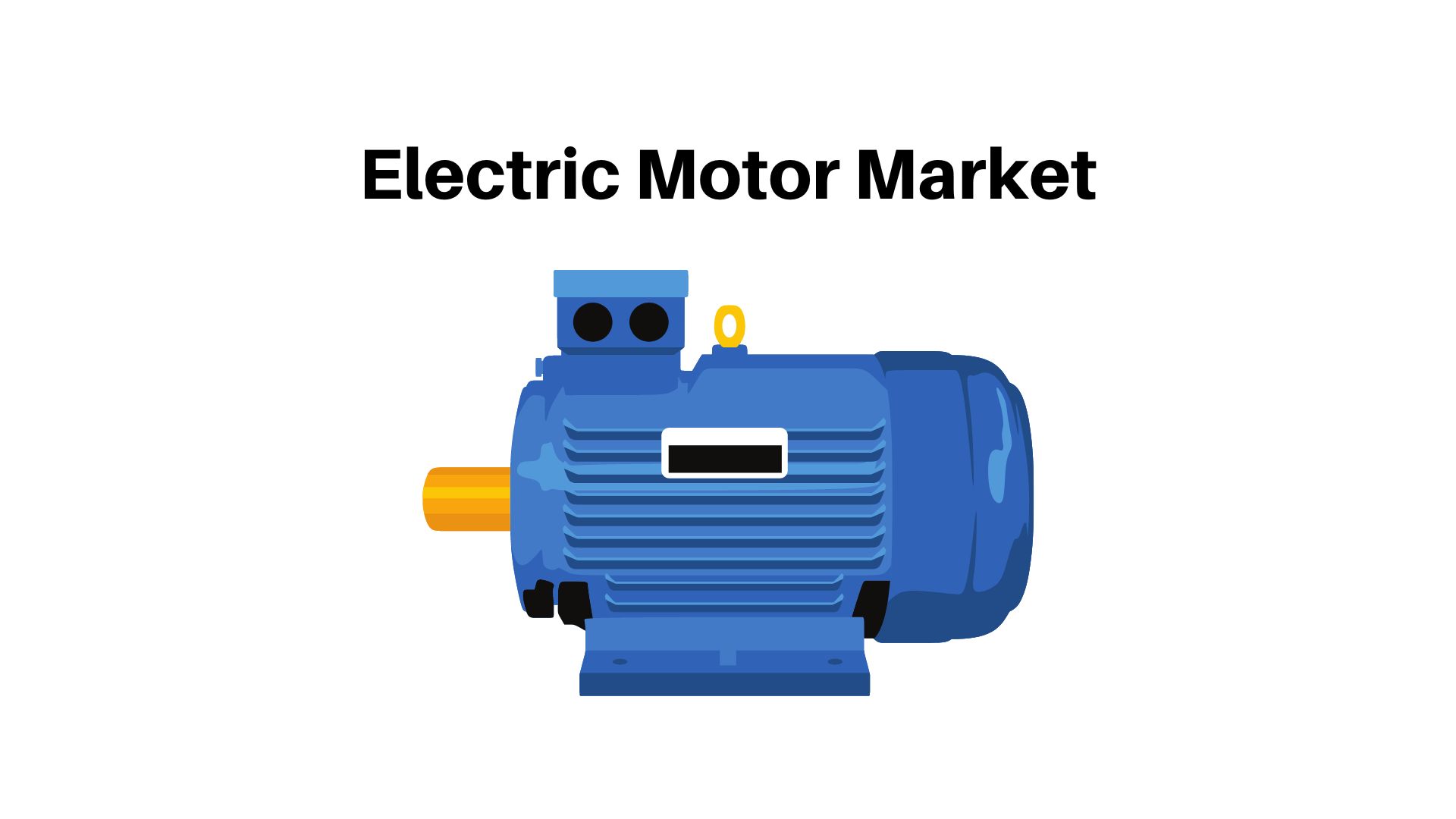 Global Electric Motor Market Size Will Hit USD 253.7 Billion in 2032