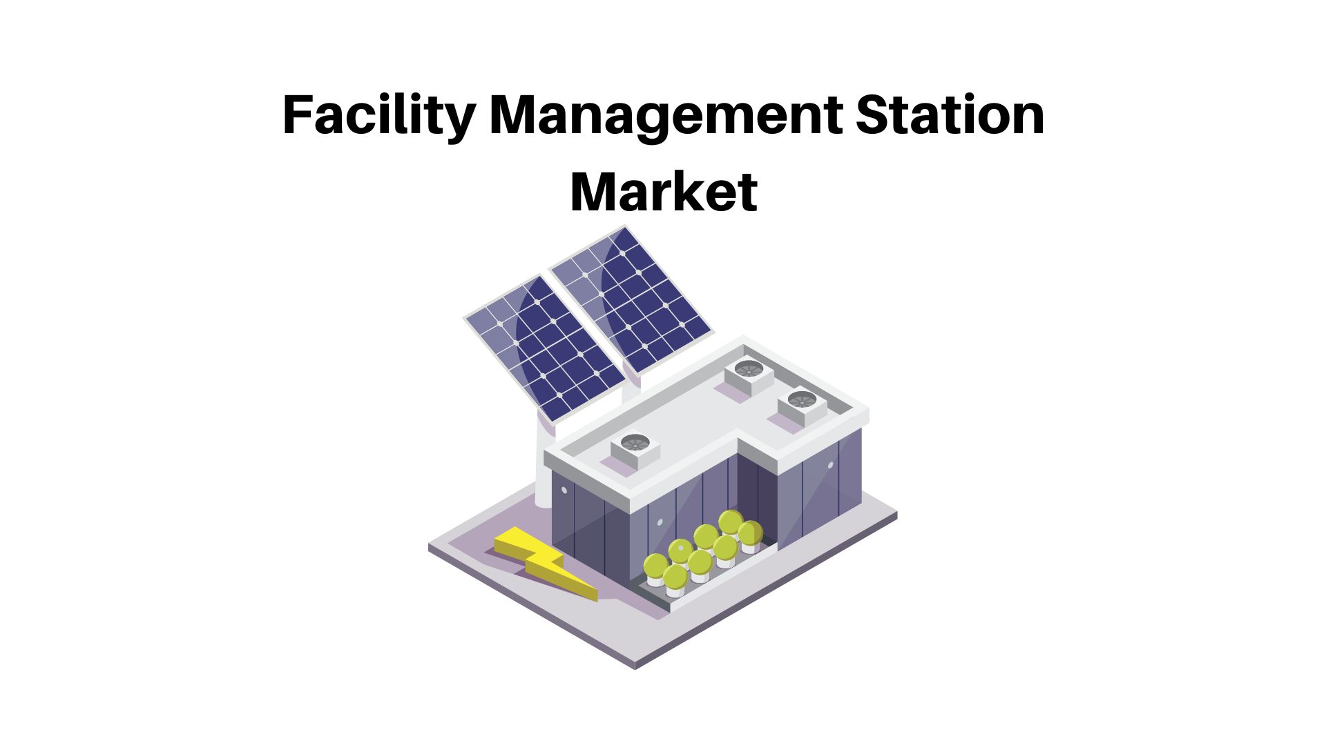 Facility Management Station Market is estimated to be worth of USD 24.09 Billion by 2033