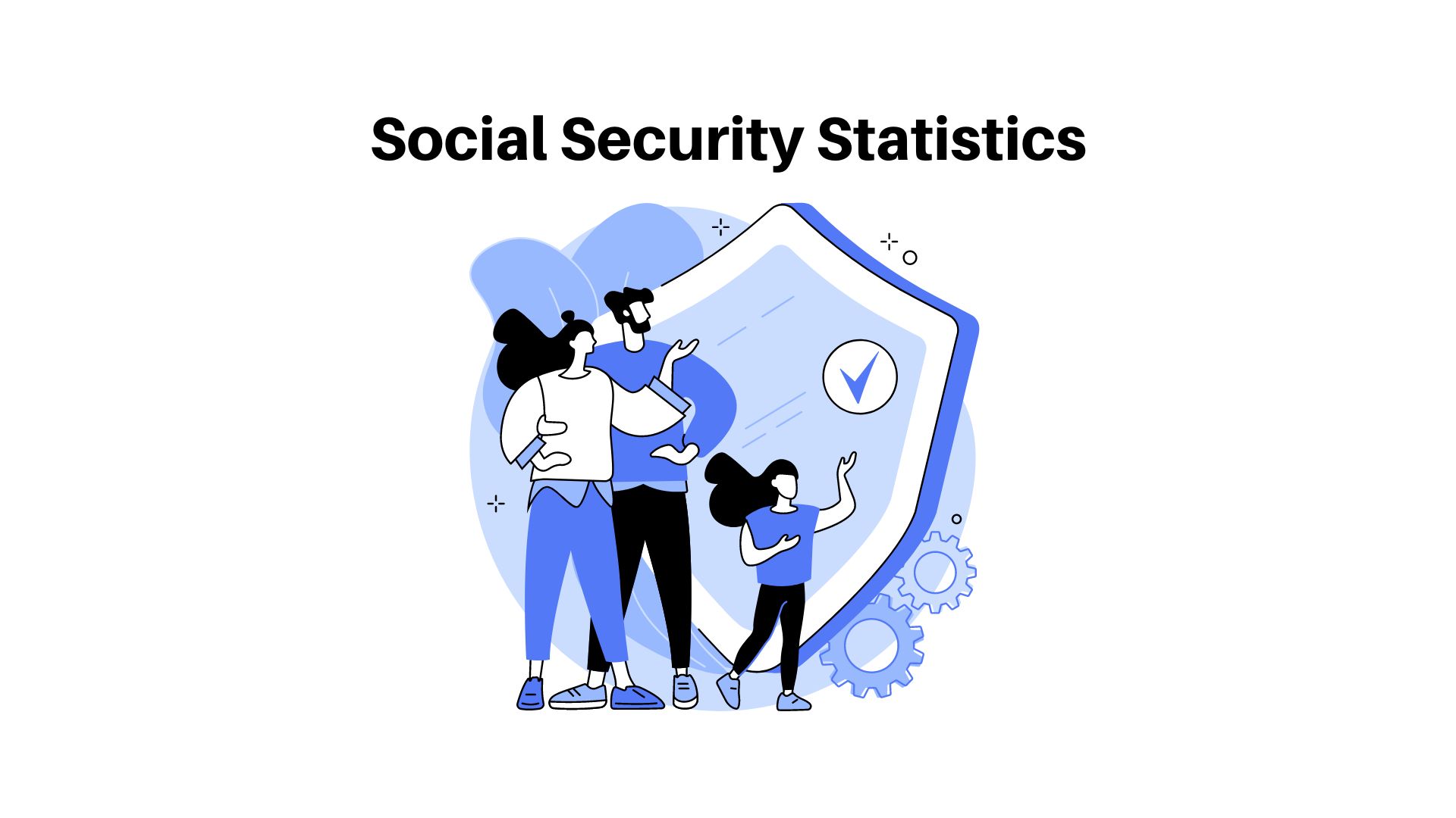 Social Security Statistics – By Revenue, Demographics,  Benefits, States, Covered Population