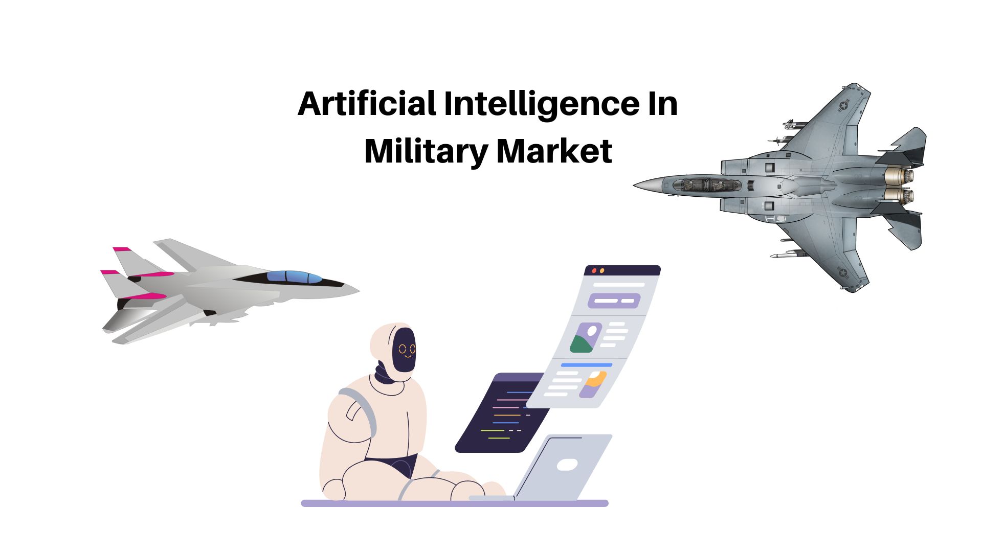 Global Artificial Intelligence In Military Market Size to Reach USD 27.60 Bn by 2032