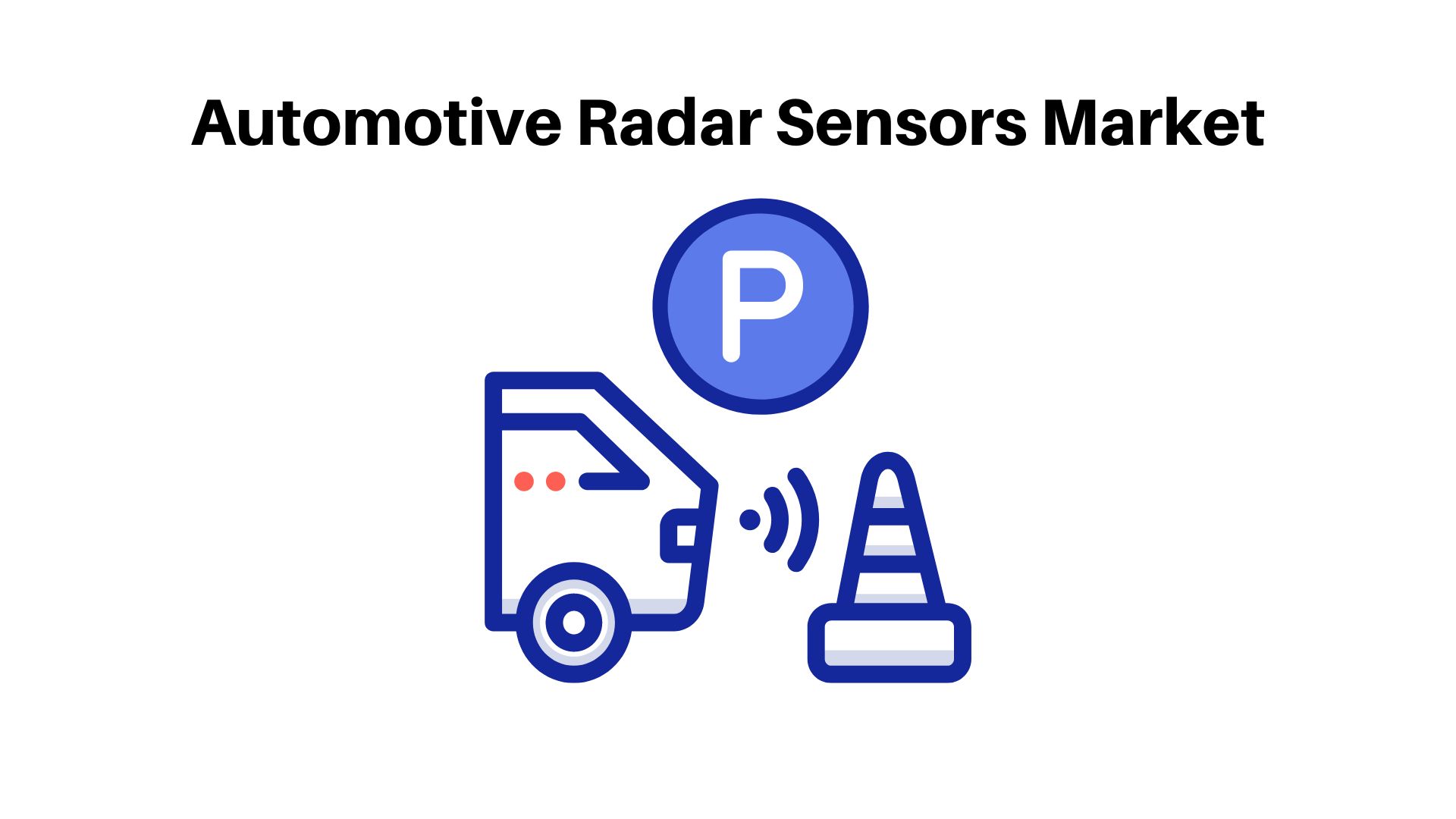Automotive Radar Sensors Market to Reach USD 6.5 billion by 2032 | Impact of US Bank Failures 2023