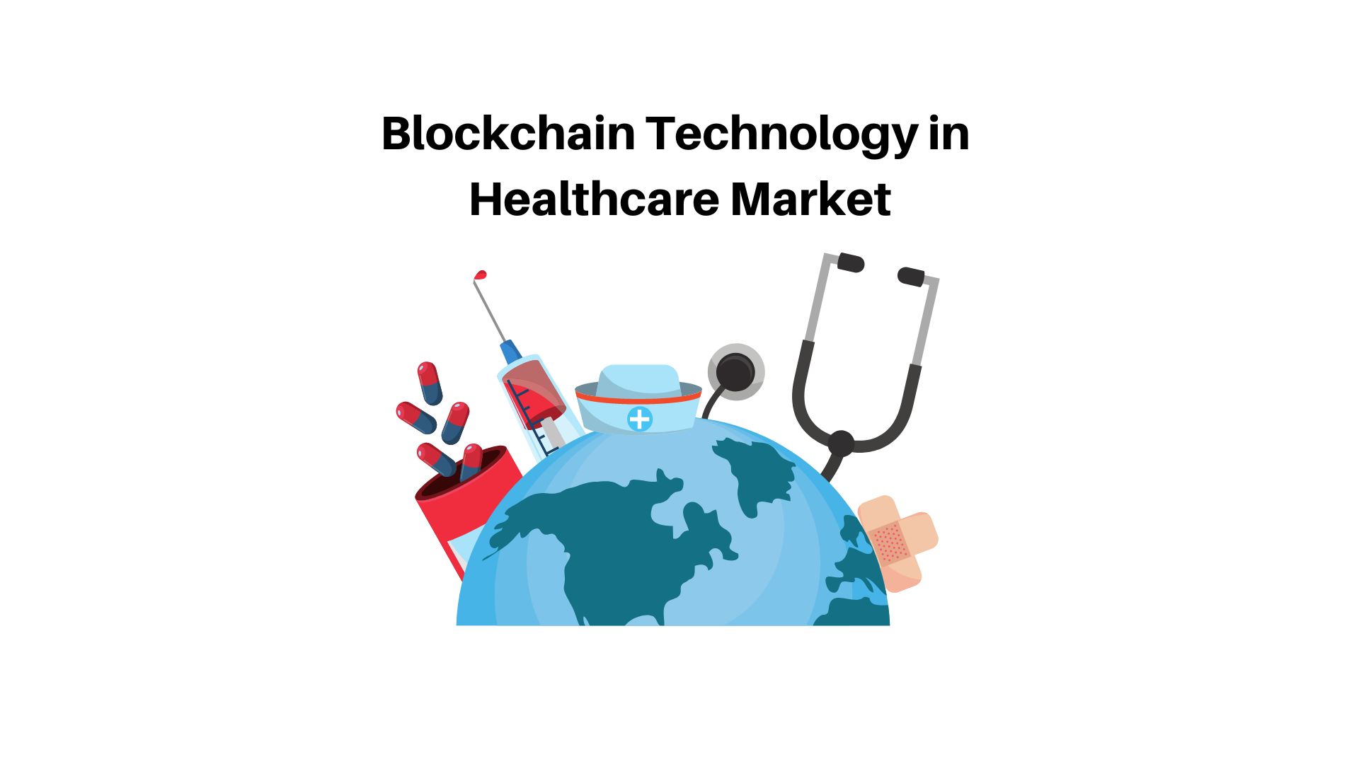 Blockchain Technology in the Healthcare Market to Cross USD 108.77 Bn by 2032| 72.0% CAGR