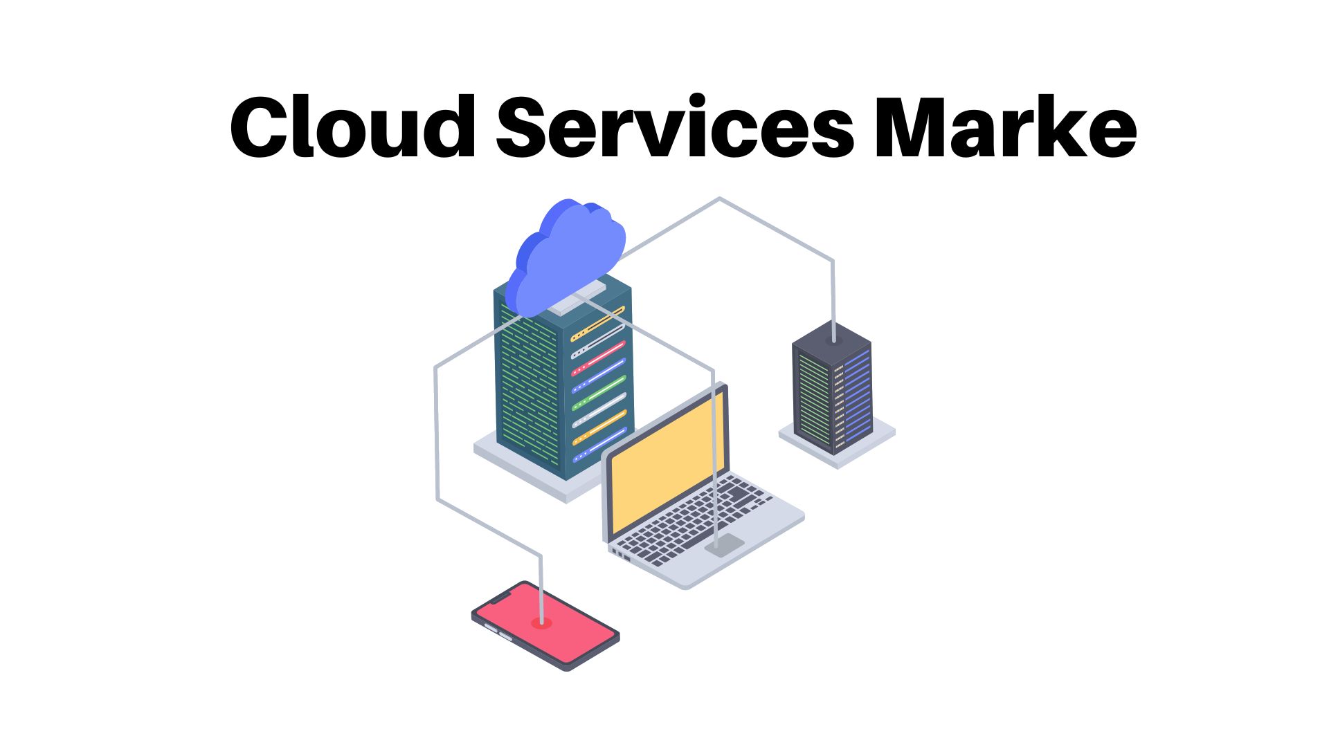 Cloud Services Market to Reach USD 1950.37 Billion by 2032, Says Market.us Research Study