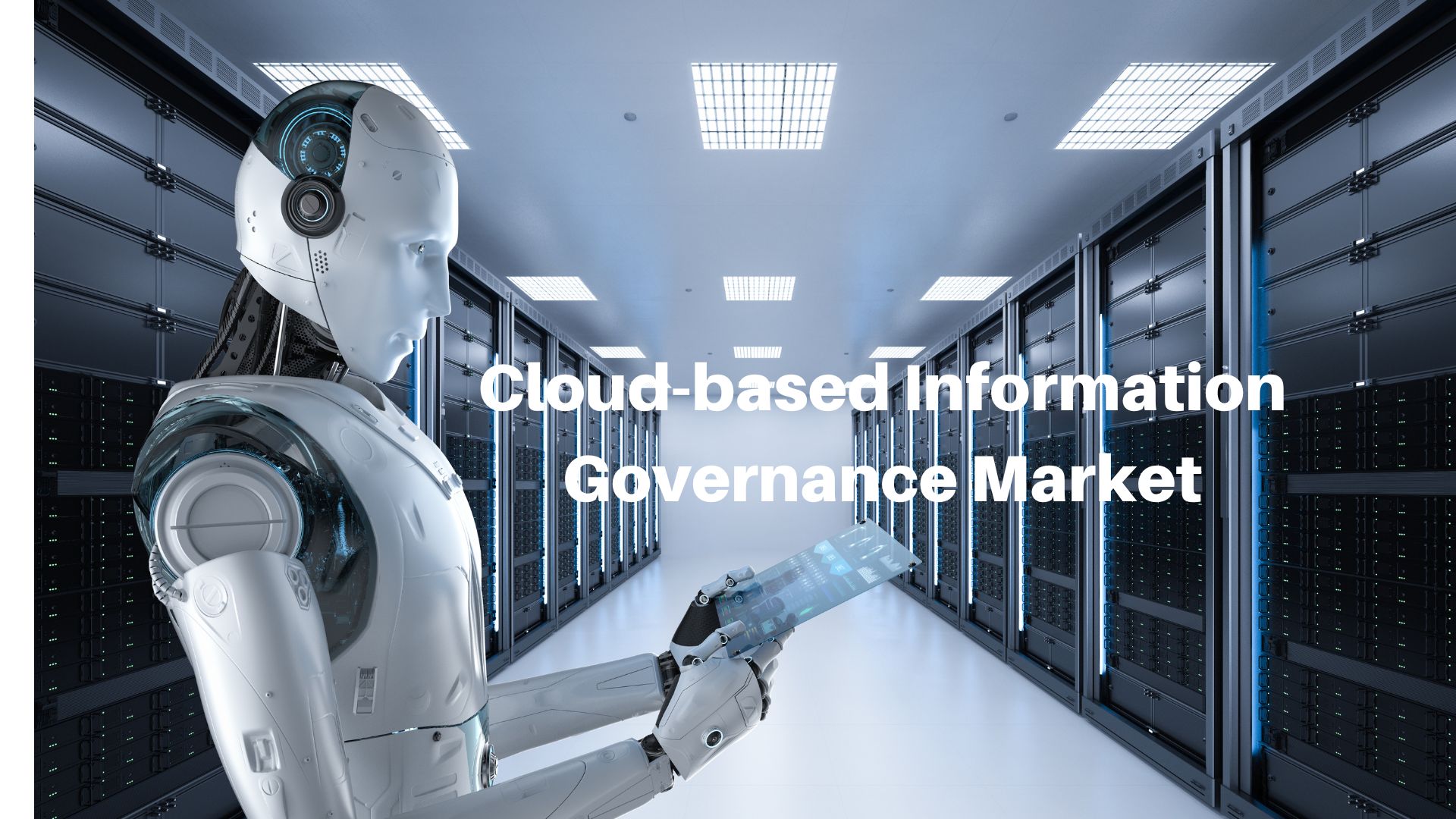 Cloud-based Information Governance Market Size Will Worth USD 15.5 Bn by 2032