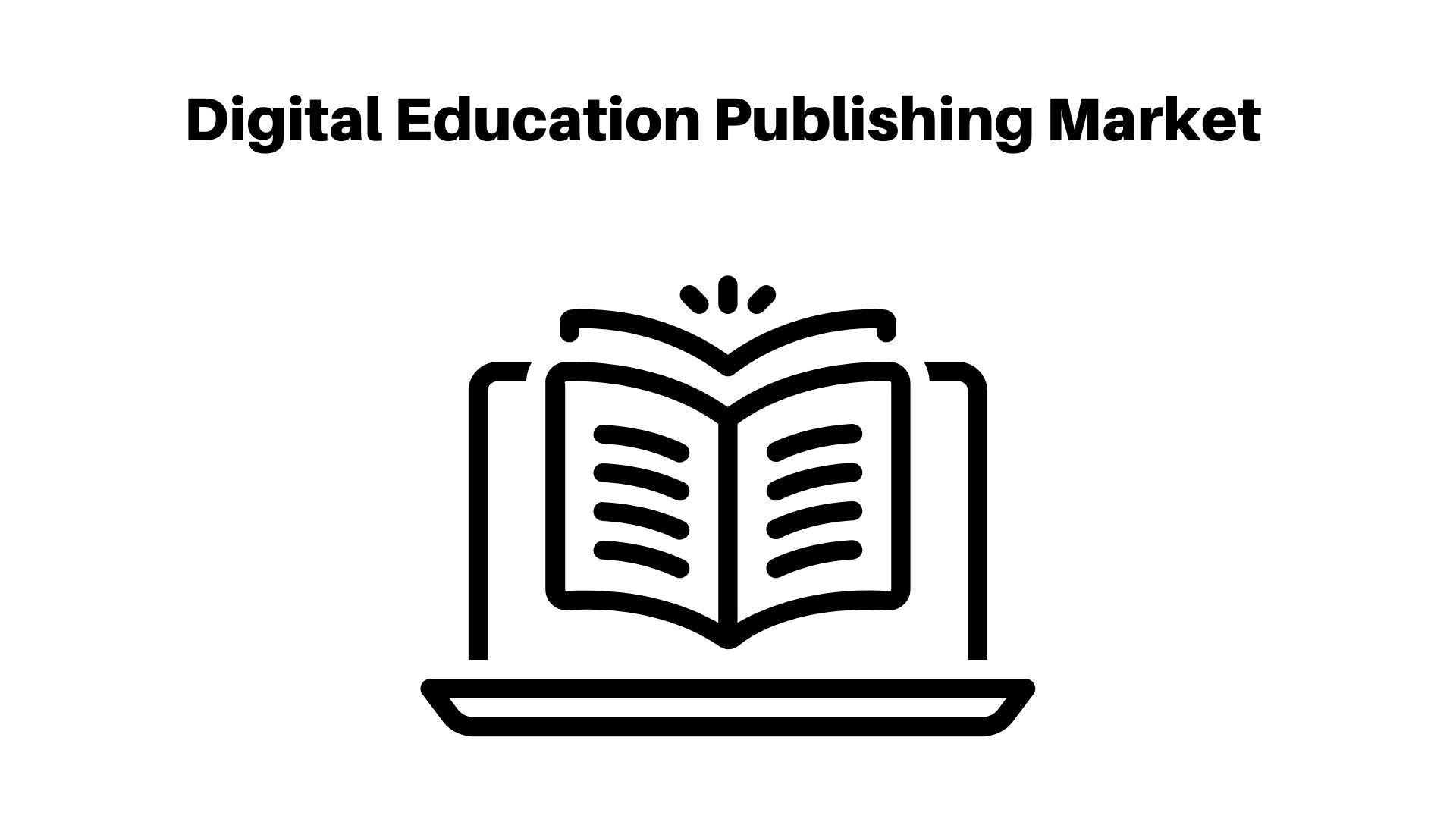 Digital Education Publishing Market Size (USD 69.67 billion by 2032) with 18.5% CAGR