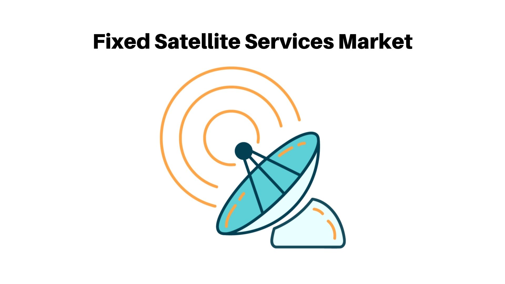 Fixed Satellite Services Market Size Worth USD 30.4 Bn by 2032