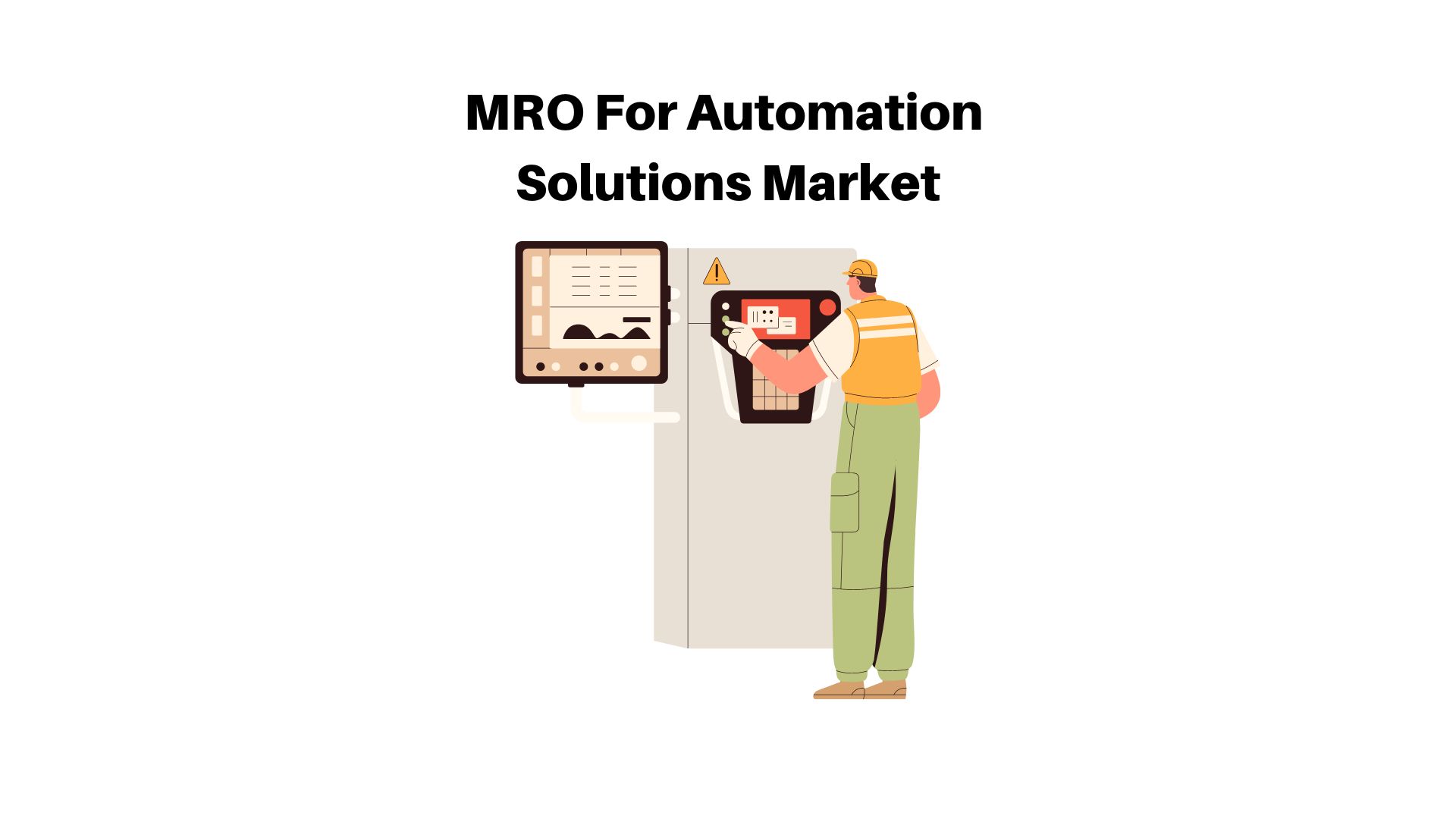MRO For Automation Solutions Market to Reach USD 87.77 Billion by 2032, Says Market.us Research Study