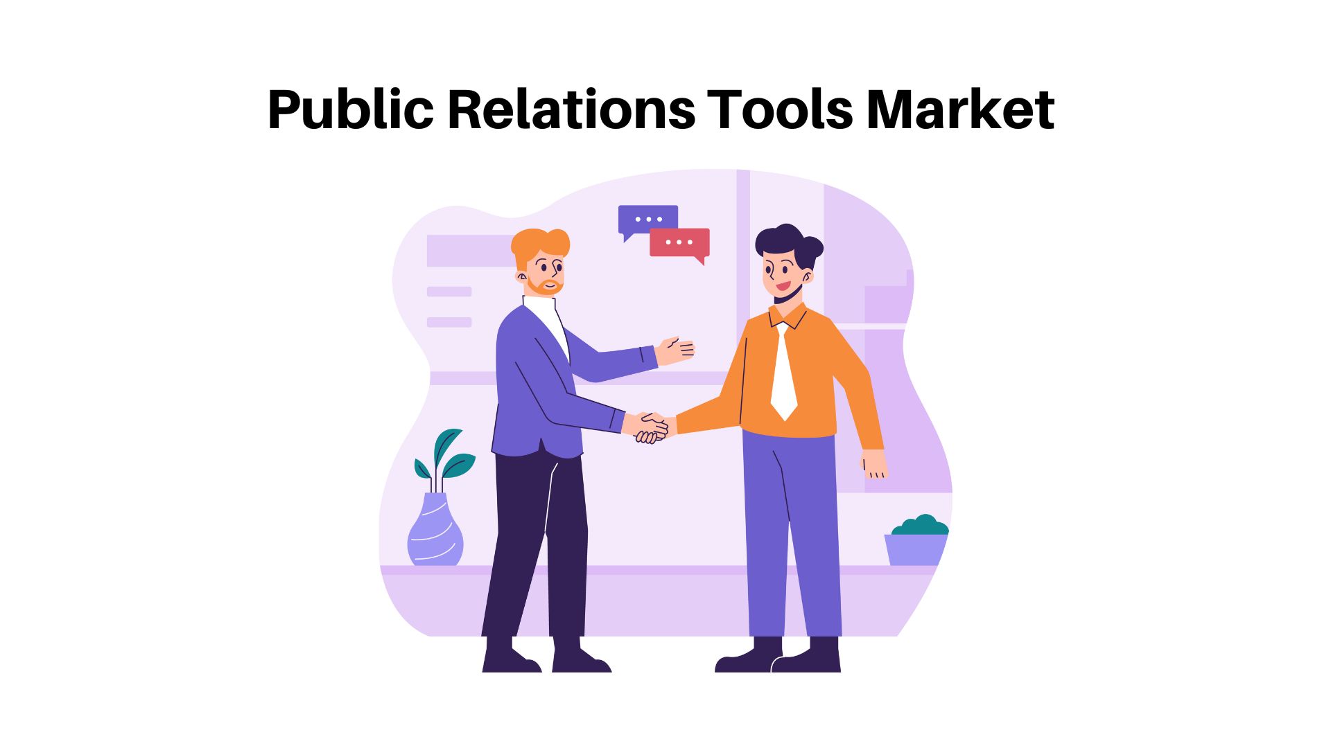 Public Relations Tools Market Size Worth USD 7.7 Billion by 2032
