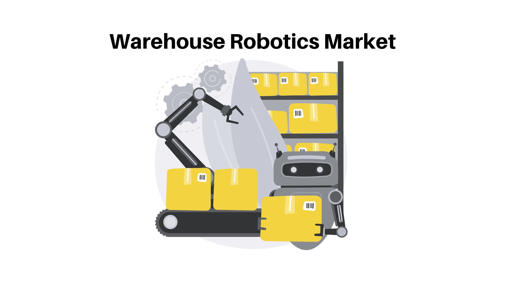 Warehouse Robotics Market to Offer Numerous Opportunities, Growing at A CAGR of 14% through 2032