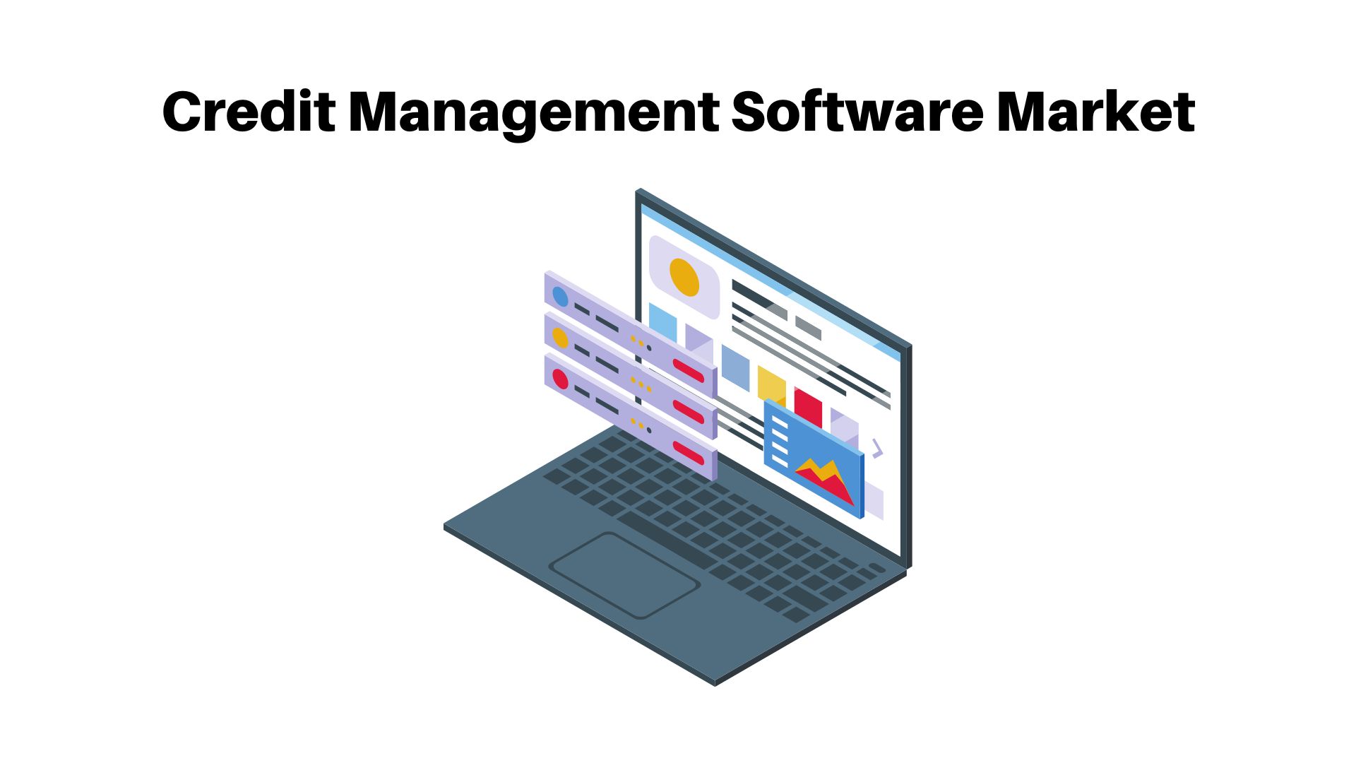 Credit Management Software Market Size will Observe Substantial Growth by 2032 with a CAGR of 5.3%