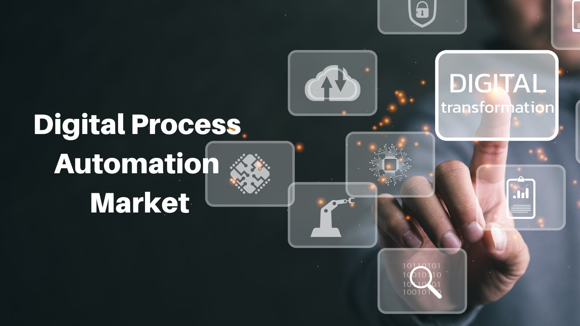 Digital Process Automation Market Size USD 47.5 Bn by 2032| at a CAGR 19.3%