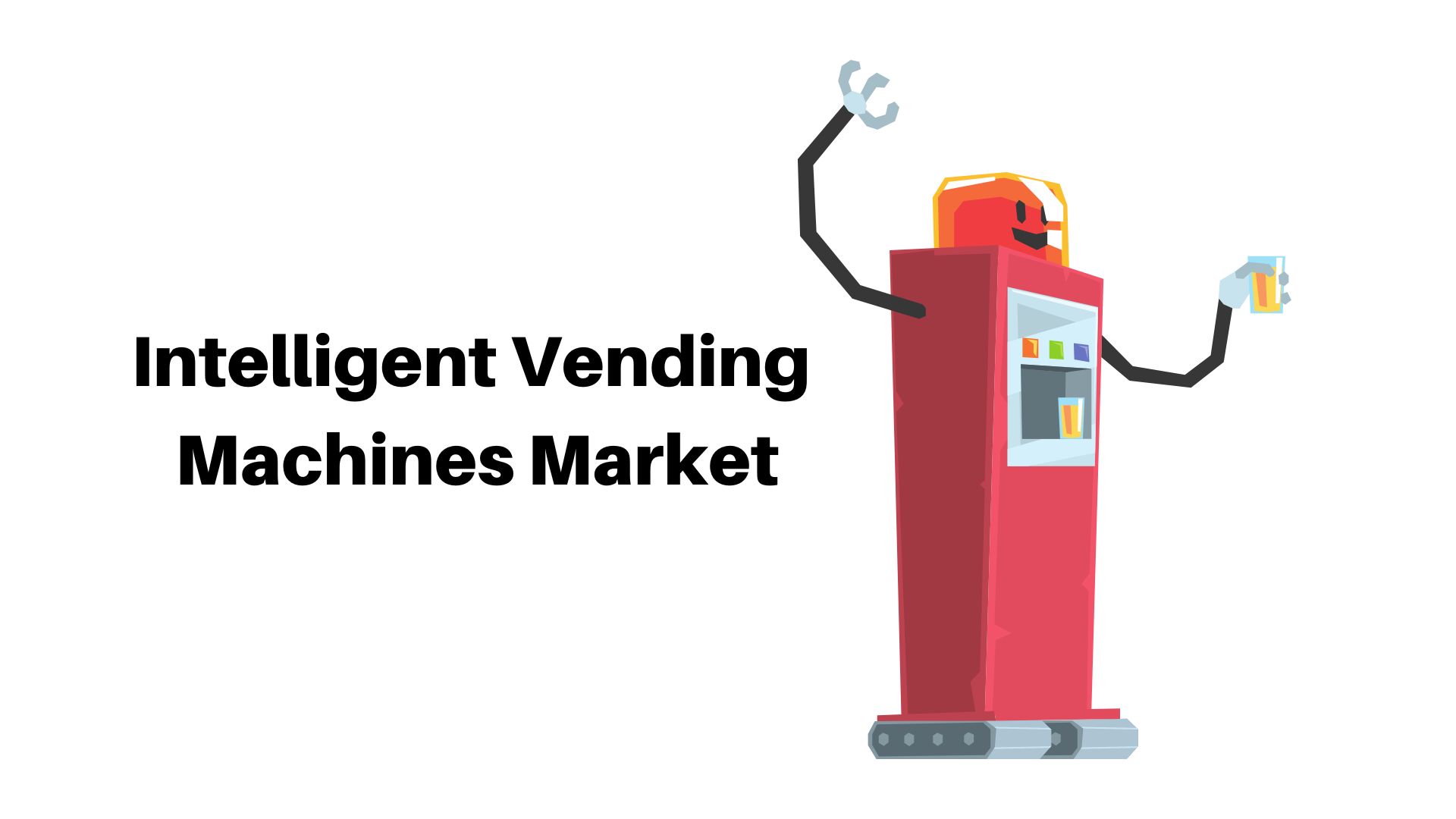 Intelligent Vending Machines Market to Reach USD 25.2 Billion by 2032