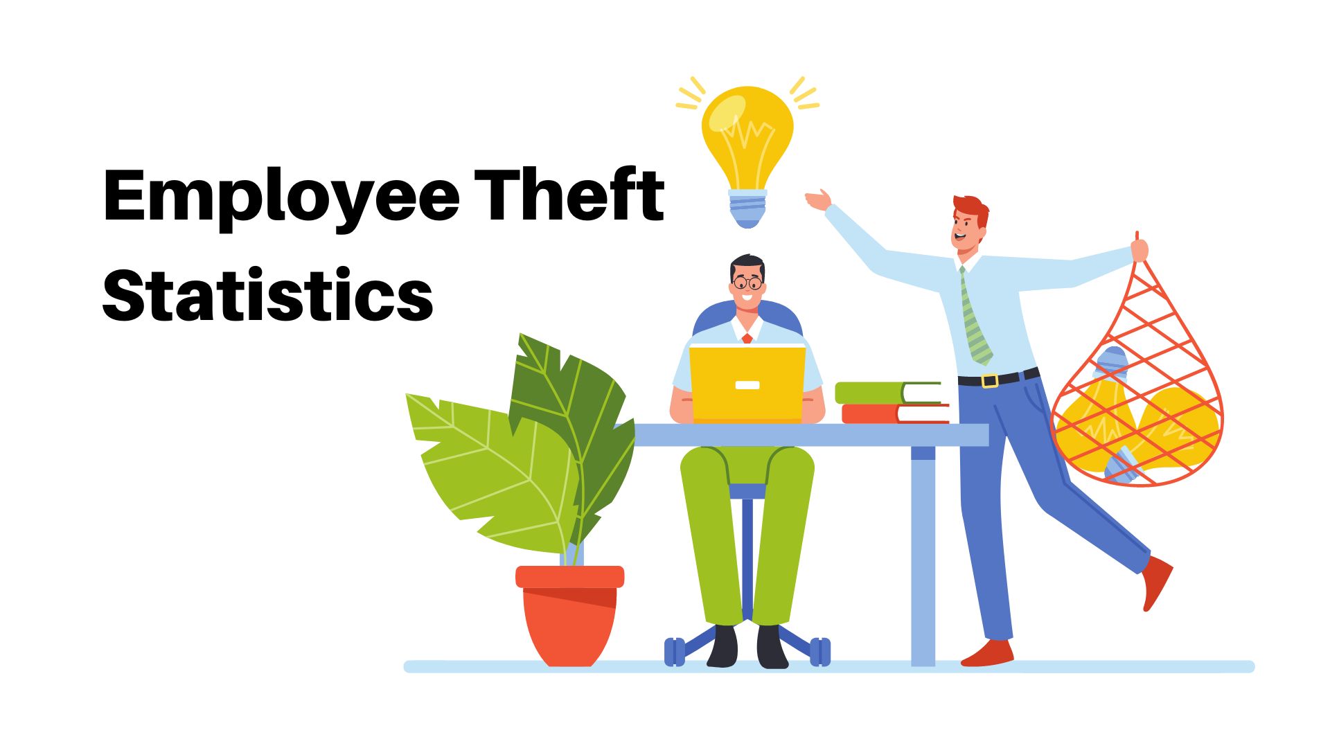 Employee Theft Statistics By Industry, Country and Demographic