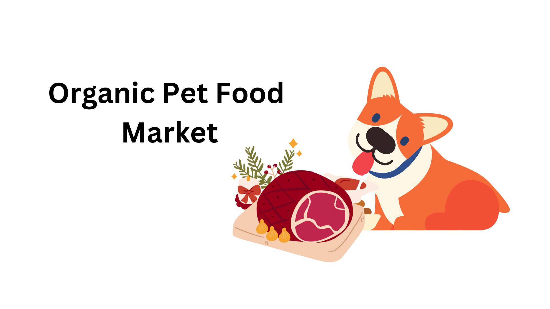 Organic Pet Food Market Growth (USD 41.6 Bn by 2032 at 6.70% CAGR) Global Analysis by Market.us