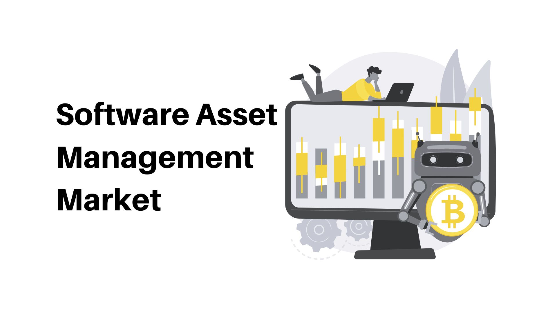 Software Asset Management Market Hit USD 6.0 Bn by 2032