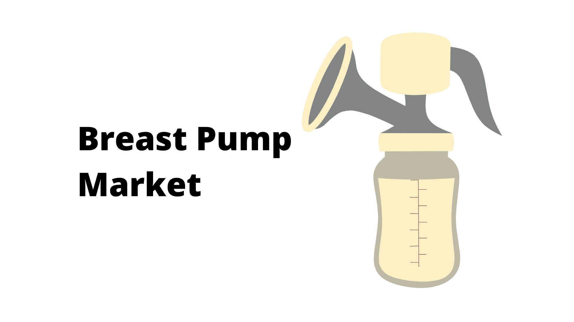 Breast Pump Market Size, To Witness Promising Growth Rate 6.9% by 2032