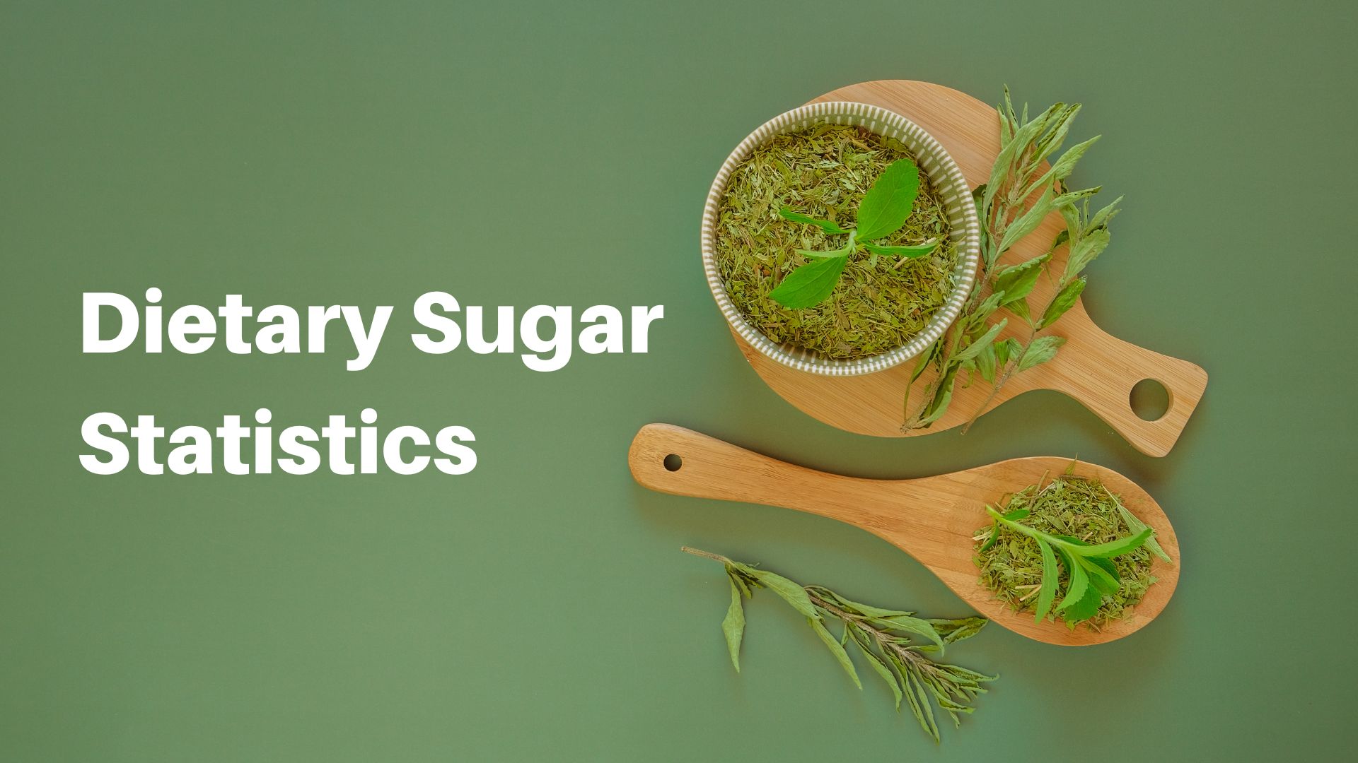Dietary Sugar Statistics By Country, Age, Type and Gender