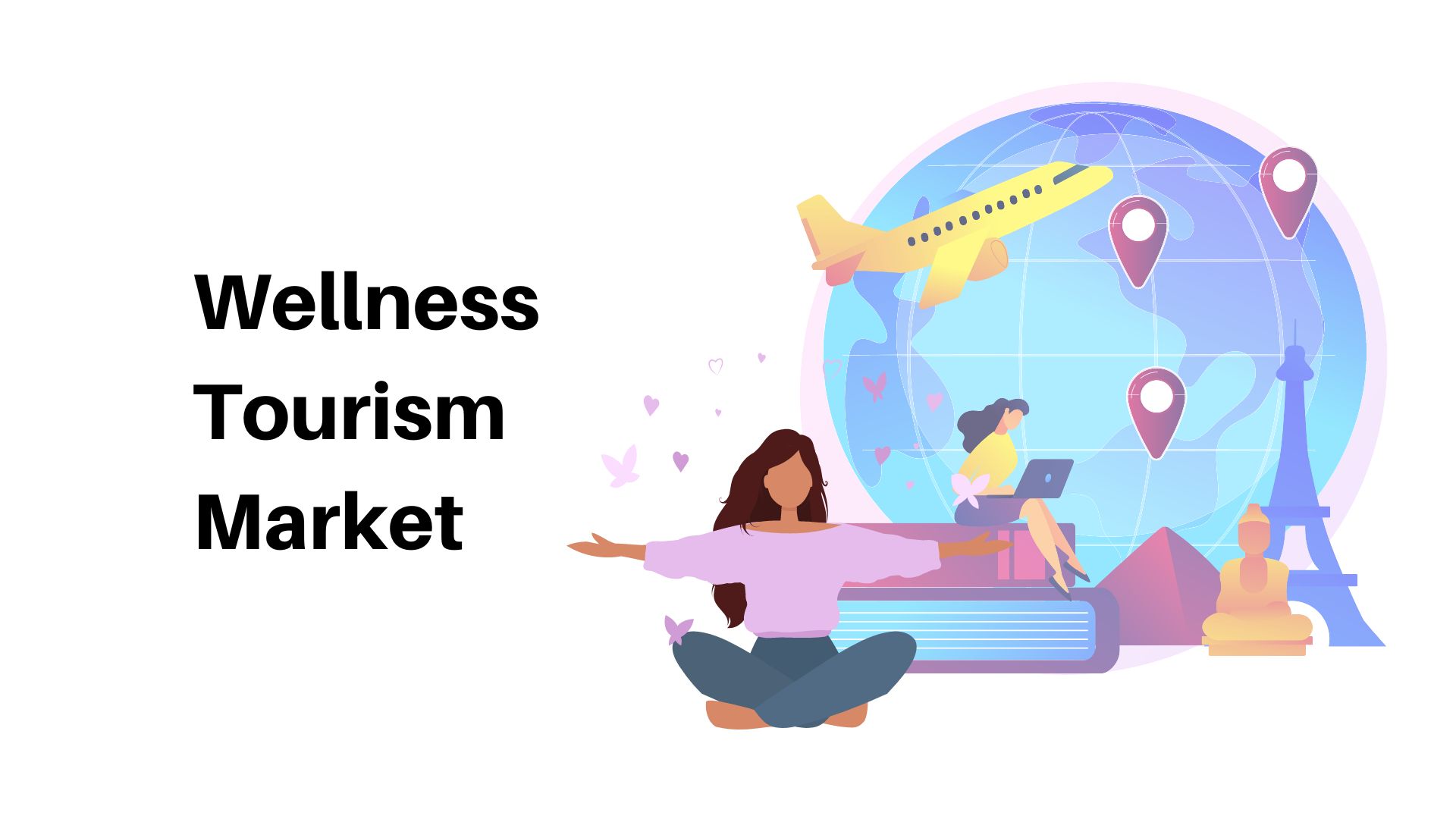 Wellness Tourism Market Size To Hit USD 1922.2 Bn at a CAGR of 9.1% By 2033, To Increasing Investments in Healthcare Sector