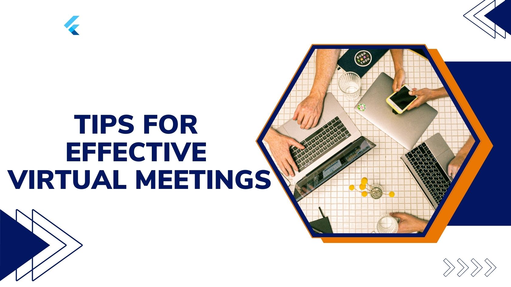 7 Tips for Making the Most Out of Your Virtual Meetings