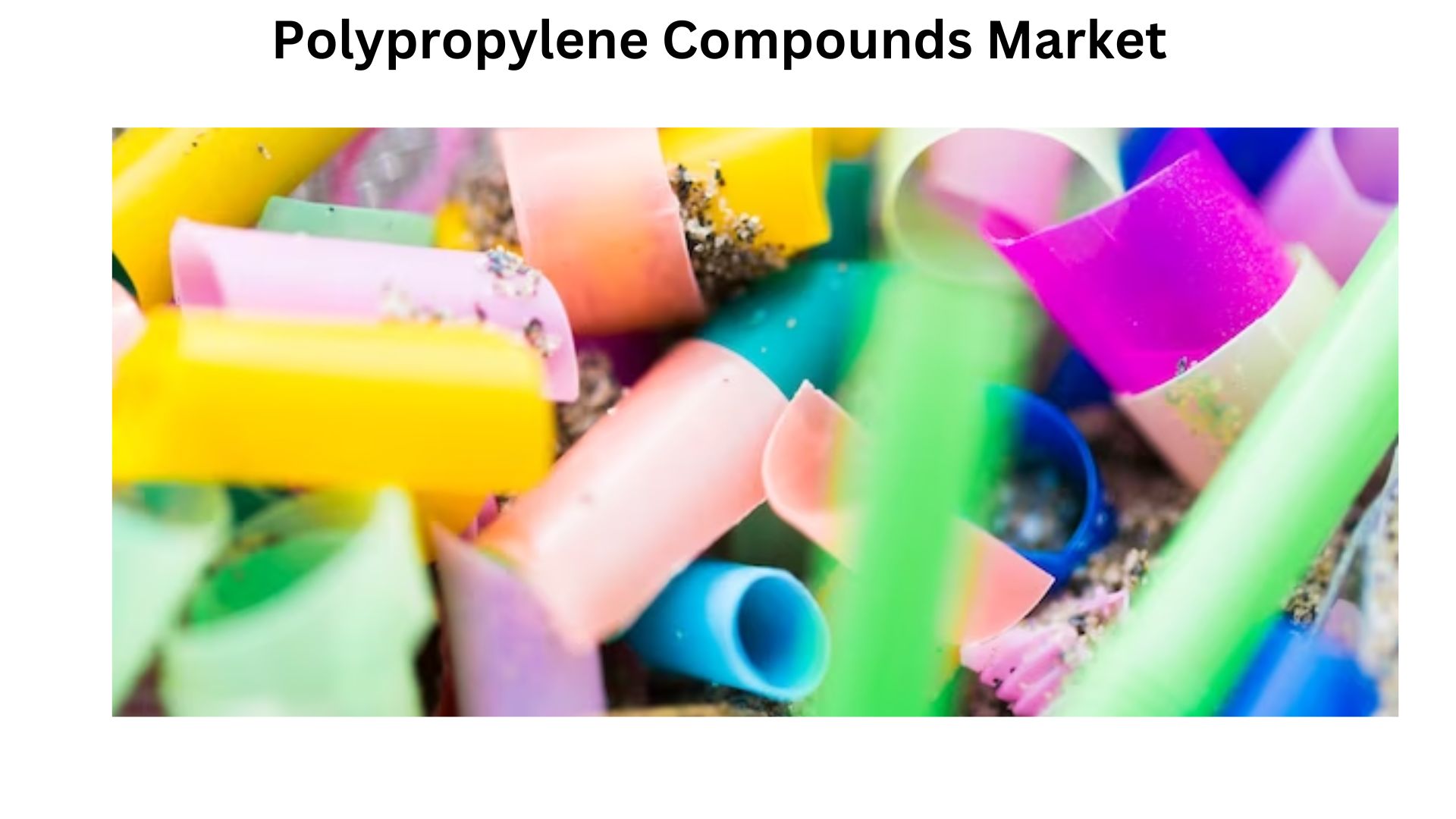Polypropylene Compounds Market to Hit USD 47.8 Billion by the End of 2033, At a CAGR of 8.8%: Market.us Analysis