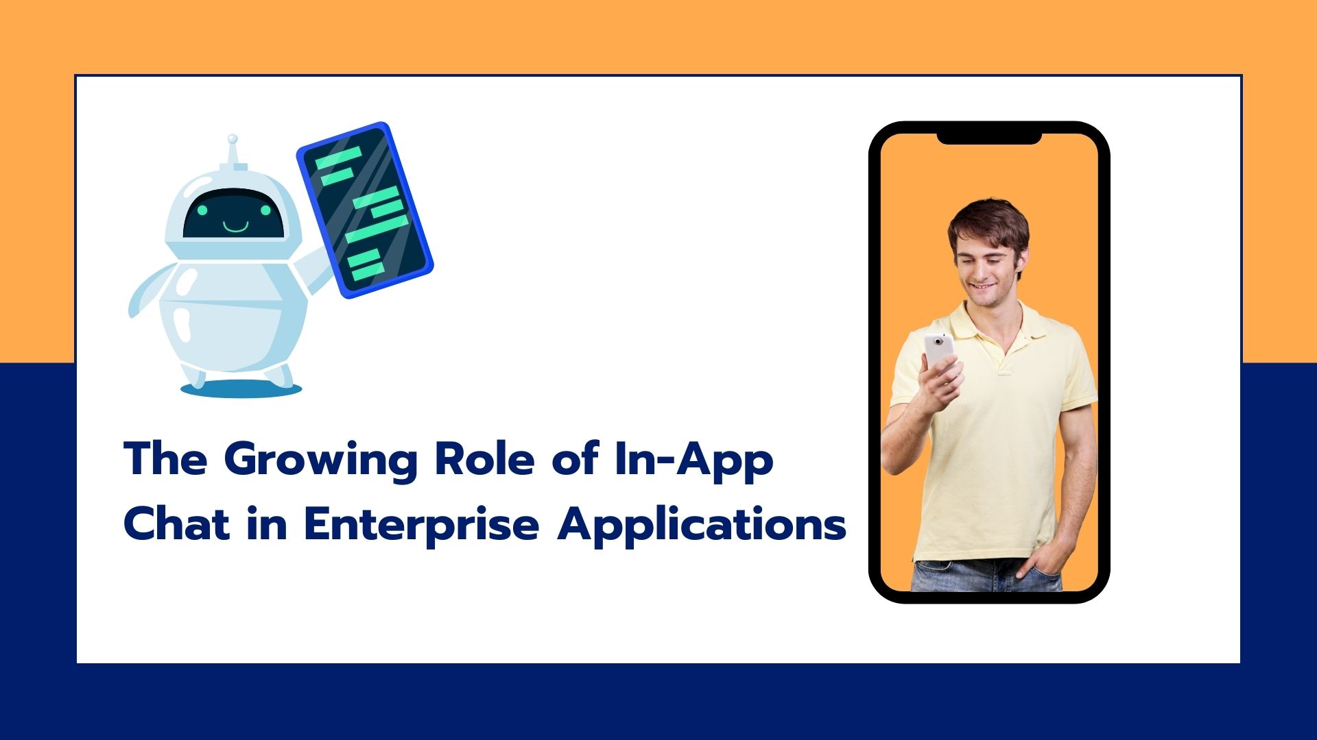 The Growing Role of In-App Chat in Enterprise Applications
