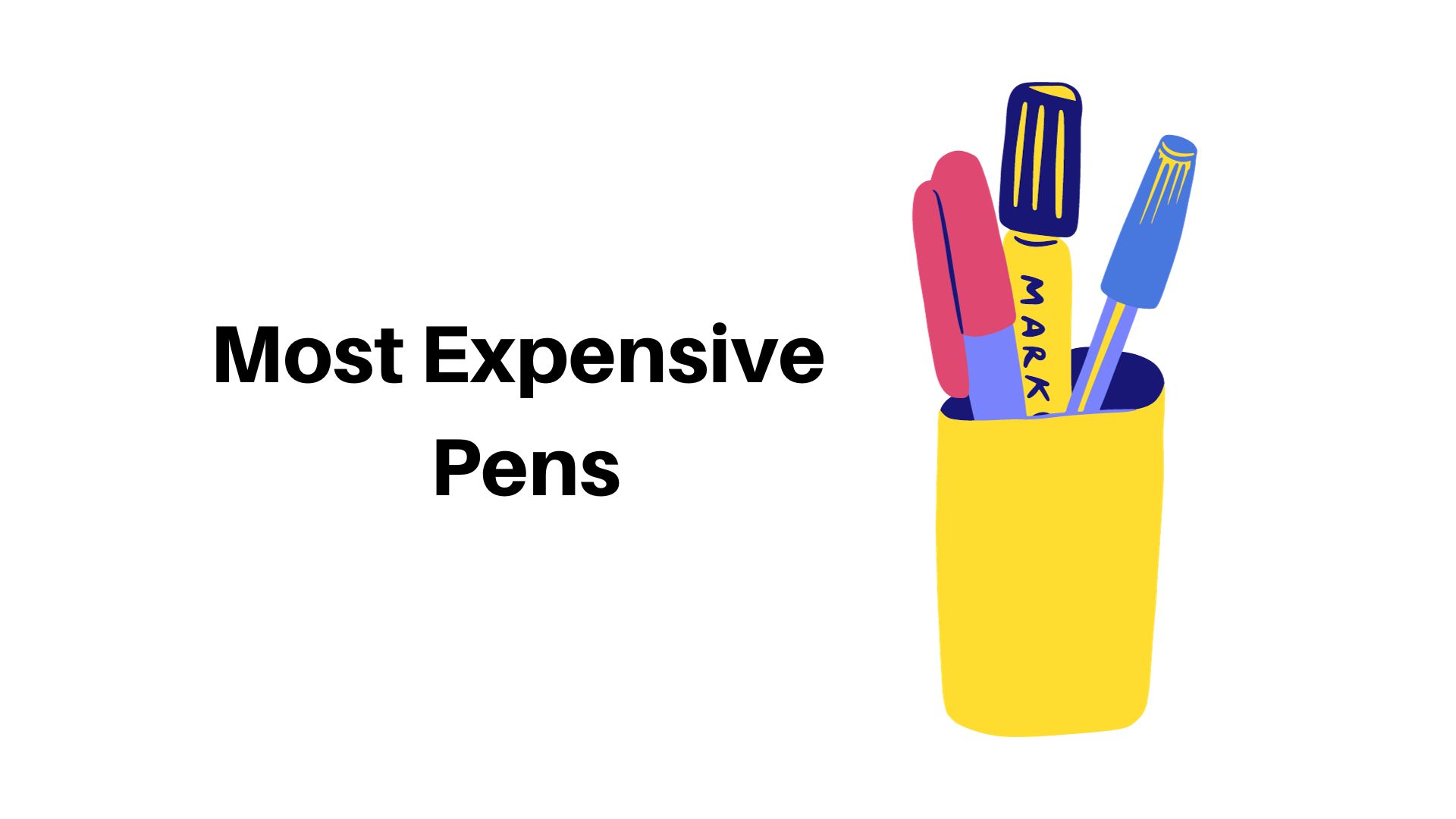 Top 10 Most Expensive Pens In The World