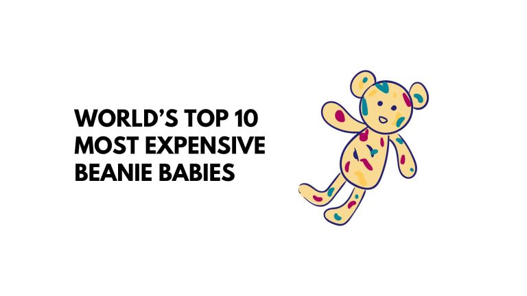 Top 10 Most Expensive Beanie Babies in the World