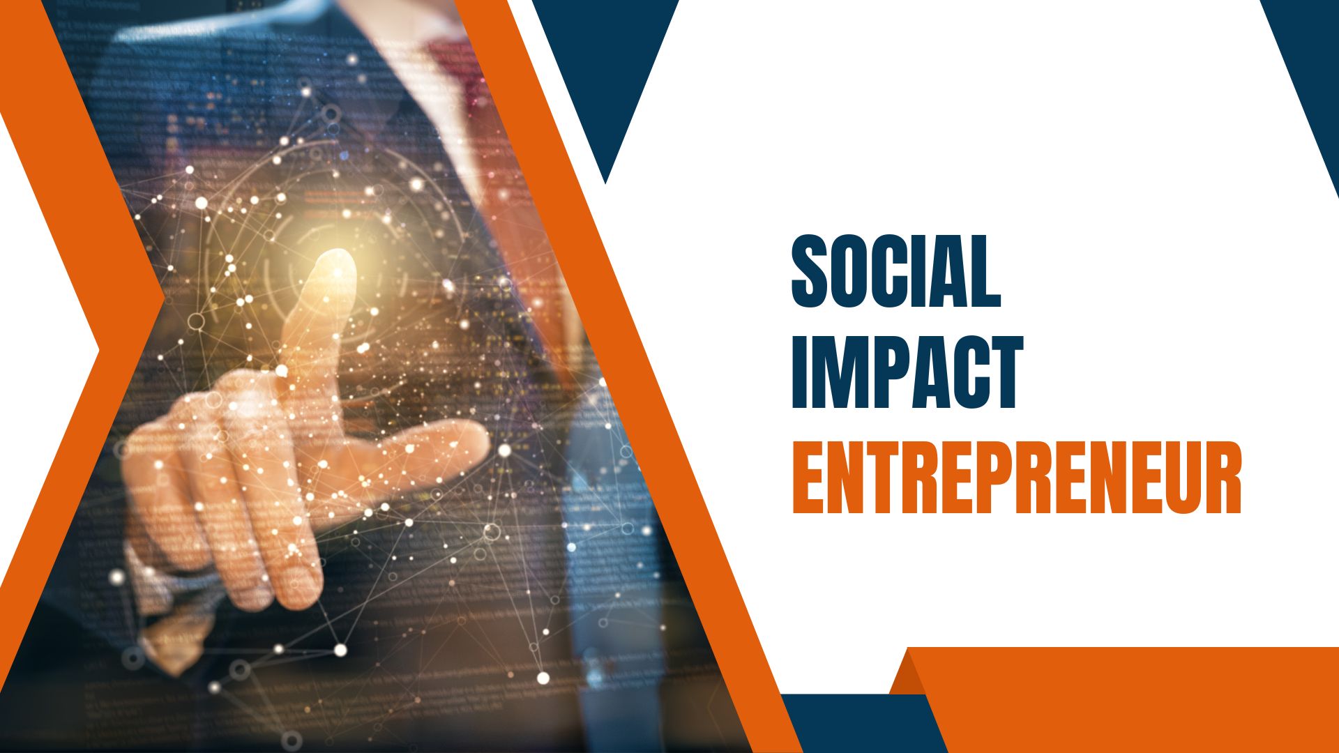 How To Become A Social Impact Entrepreneur: A Step-By-Step Guide