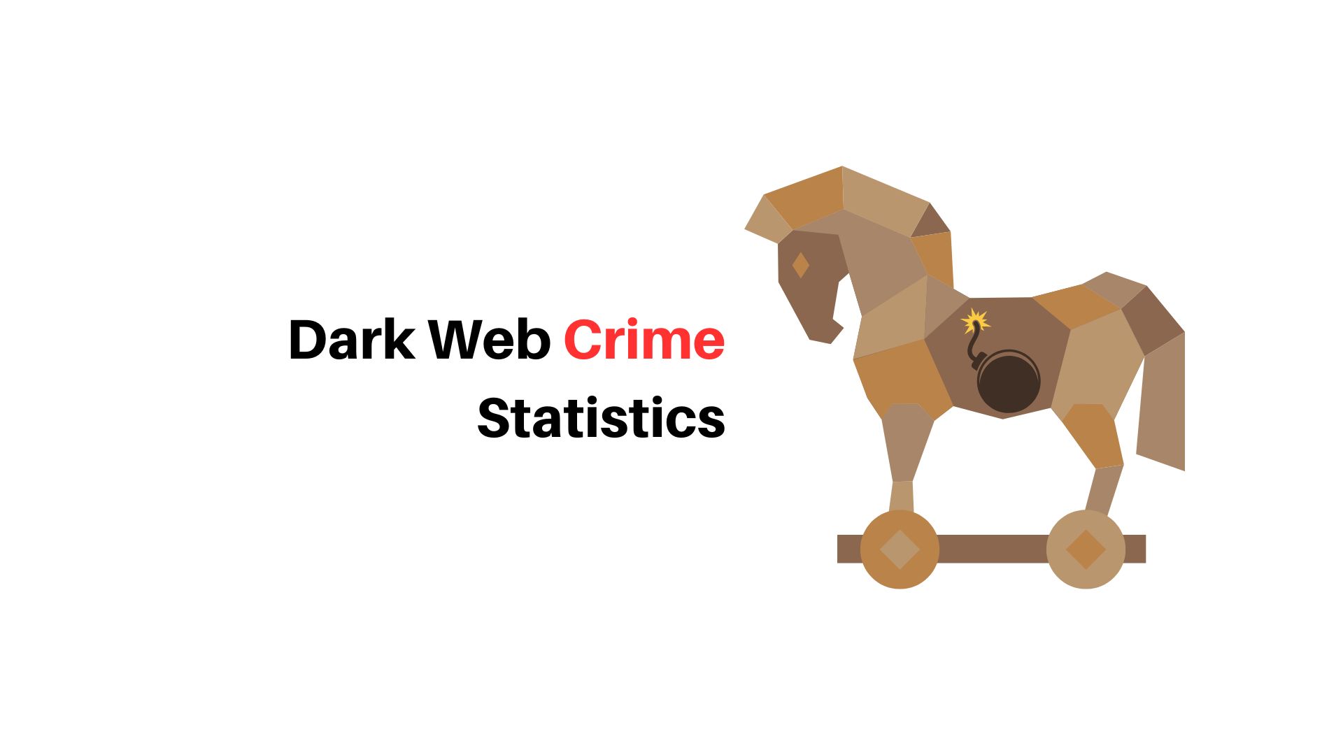 Dark Web Crime Statistics And Facts