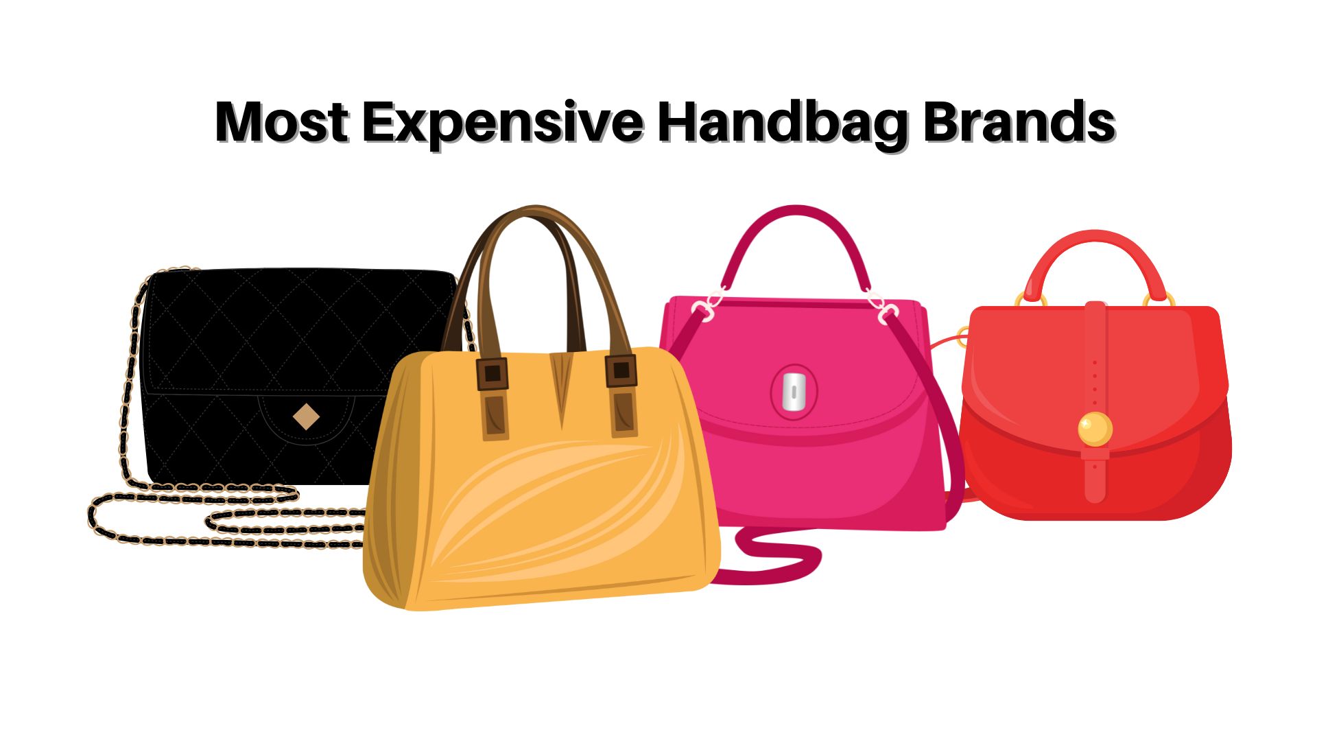 Top 10 Most Expensive Handbag Brands In The World