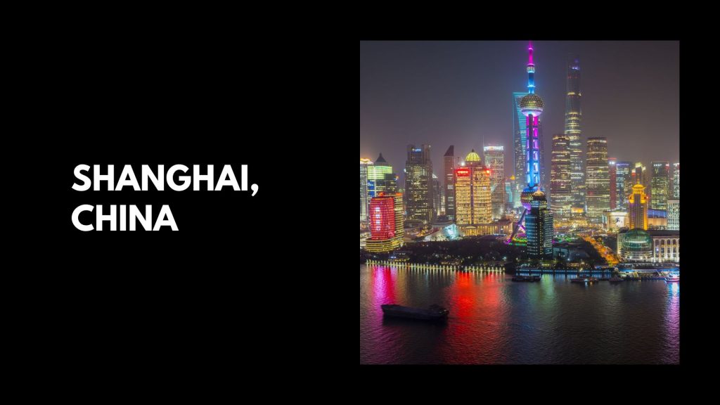 SHANGHAI, CHINA - Most Expensive Futuristic Cities