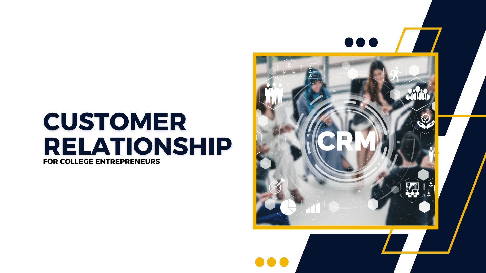 CRM Hacks for College Entrepreneurs: Building Customer Relations That Last