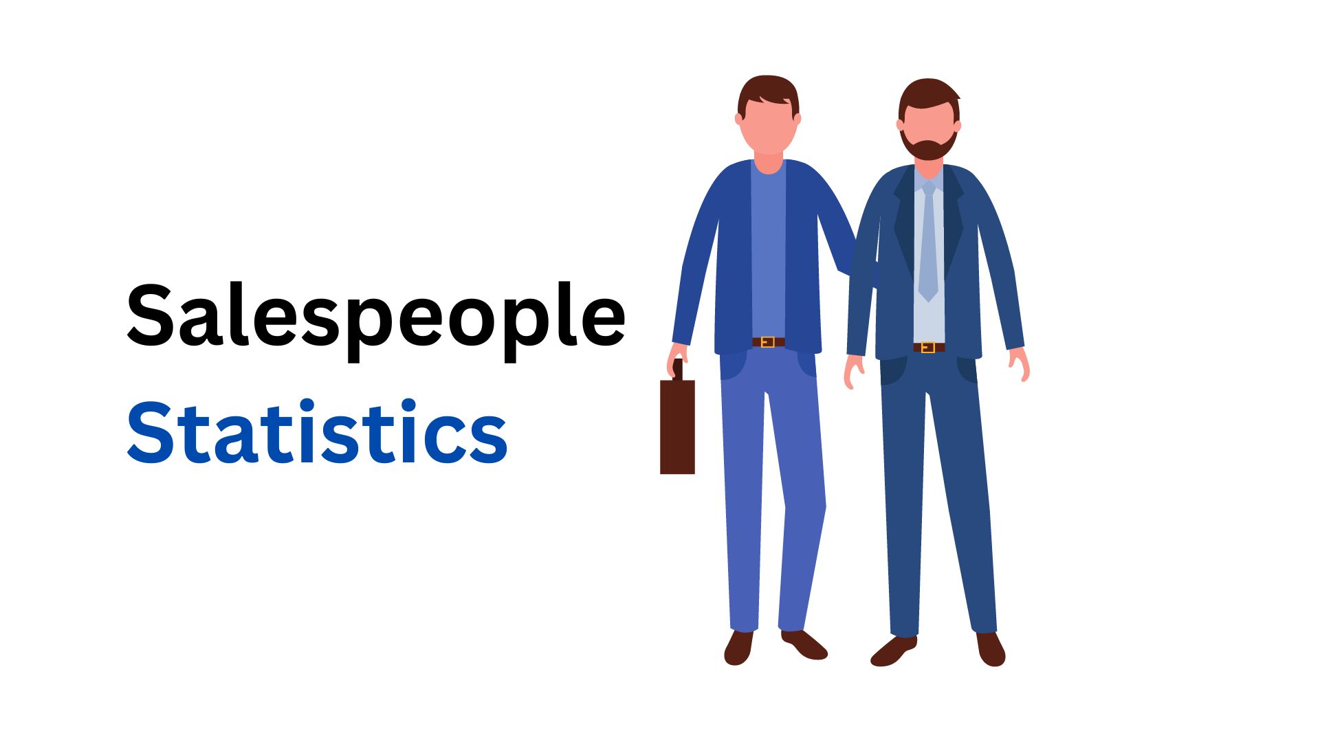 Salespeople Statistics 2024 – By Behavior, Perspective on AI, Income, Performance, Platform to Grab Customers, Challenges Faced and Effective Sales Channels
