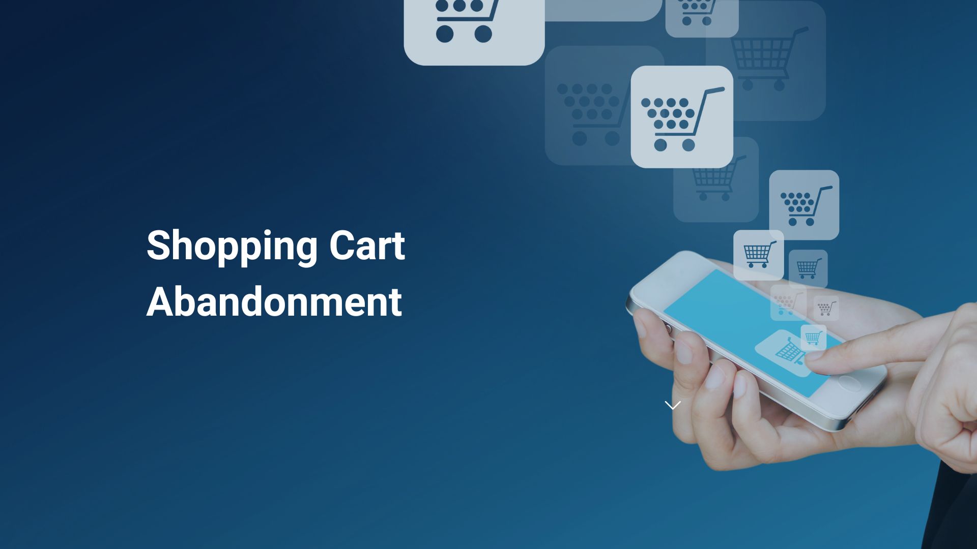 Tips to Kill Shopping Cart Abandonment