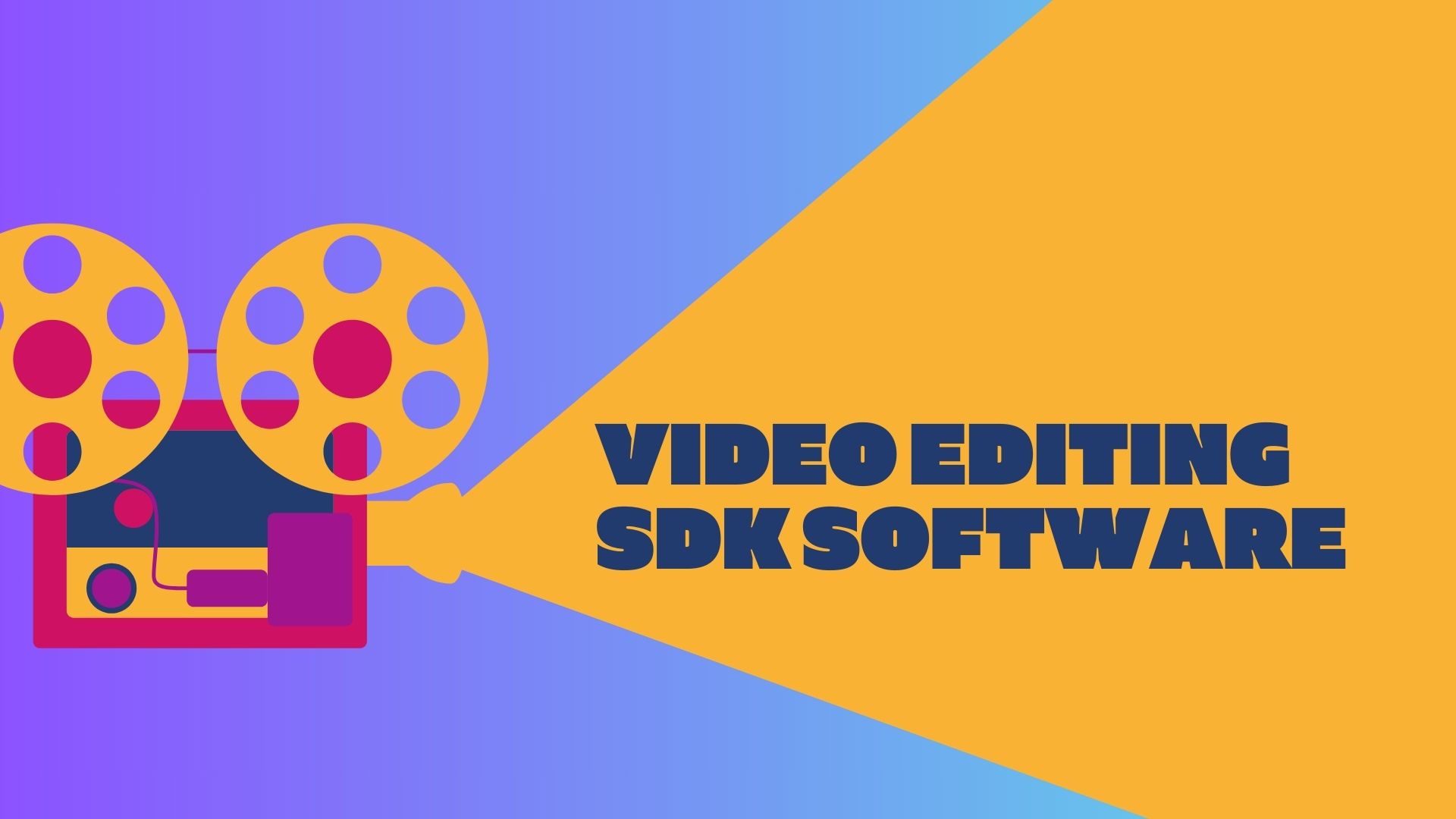 Unveiling the Best Video Editing SDK Software: A Comprehensive Guide