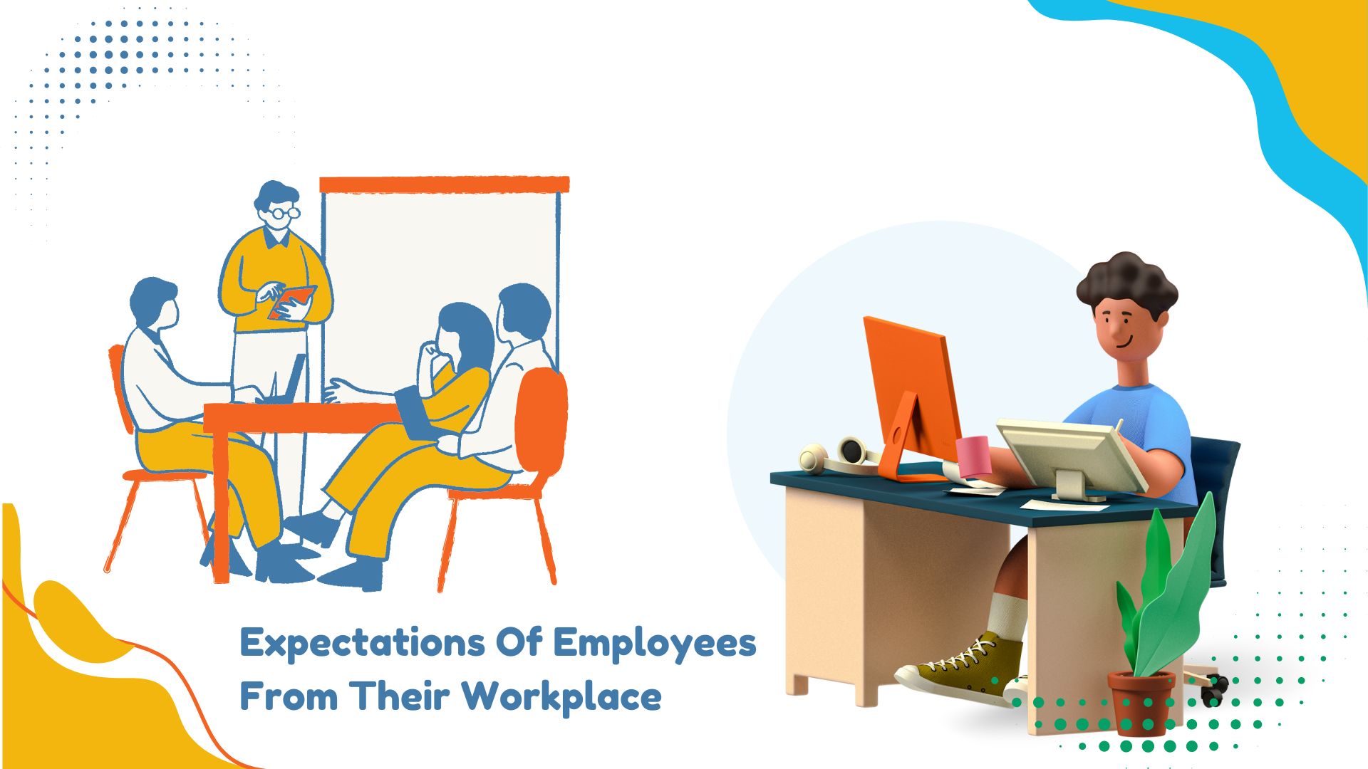 5 Things Employees Expect From Their Workplace in 2024